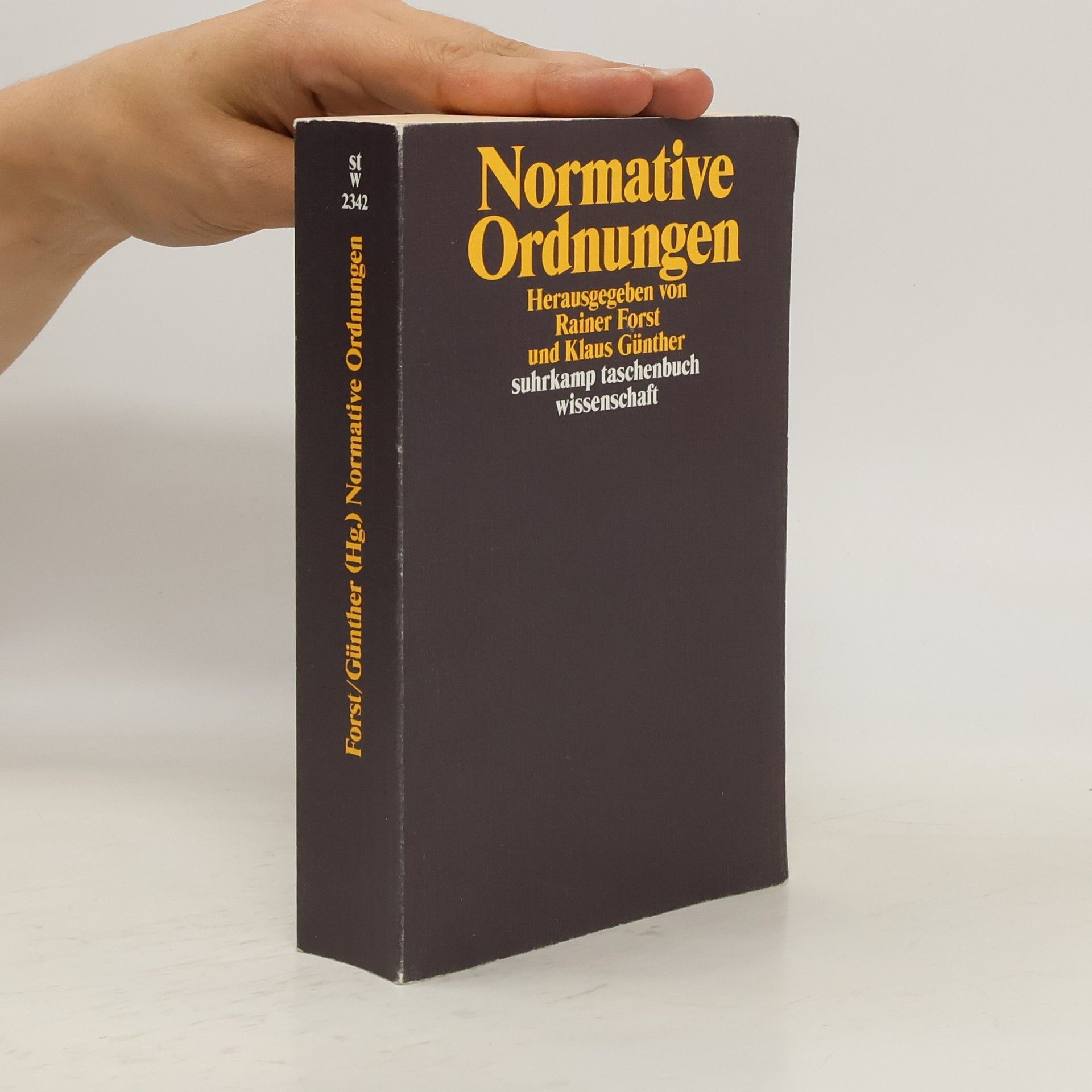 Rainer Forst Normative Ordnungen