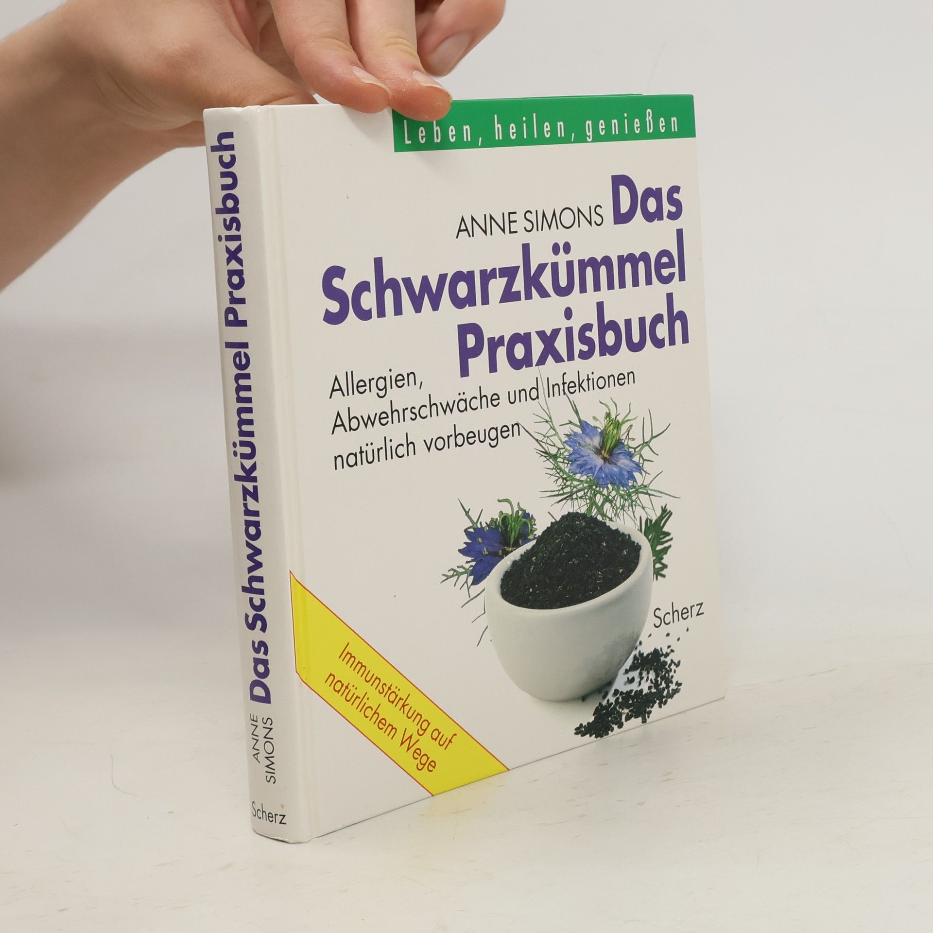 Anne Simons Das Schwarzkümmel-Praxisbuch