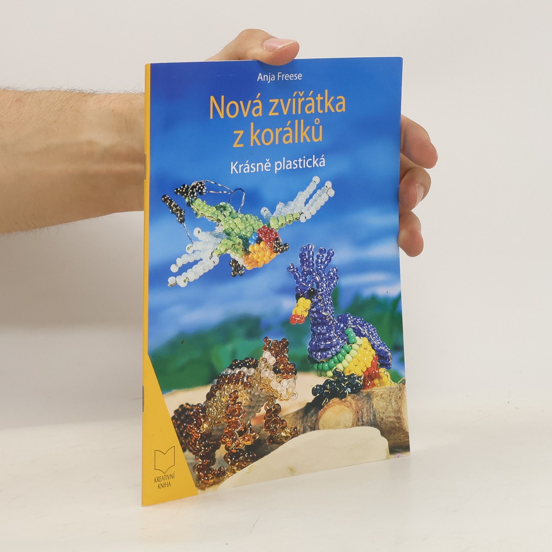 Anja Freese Nová zvířátka z korálků