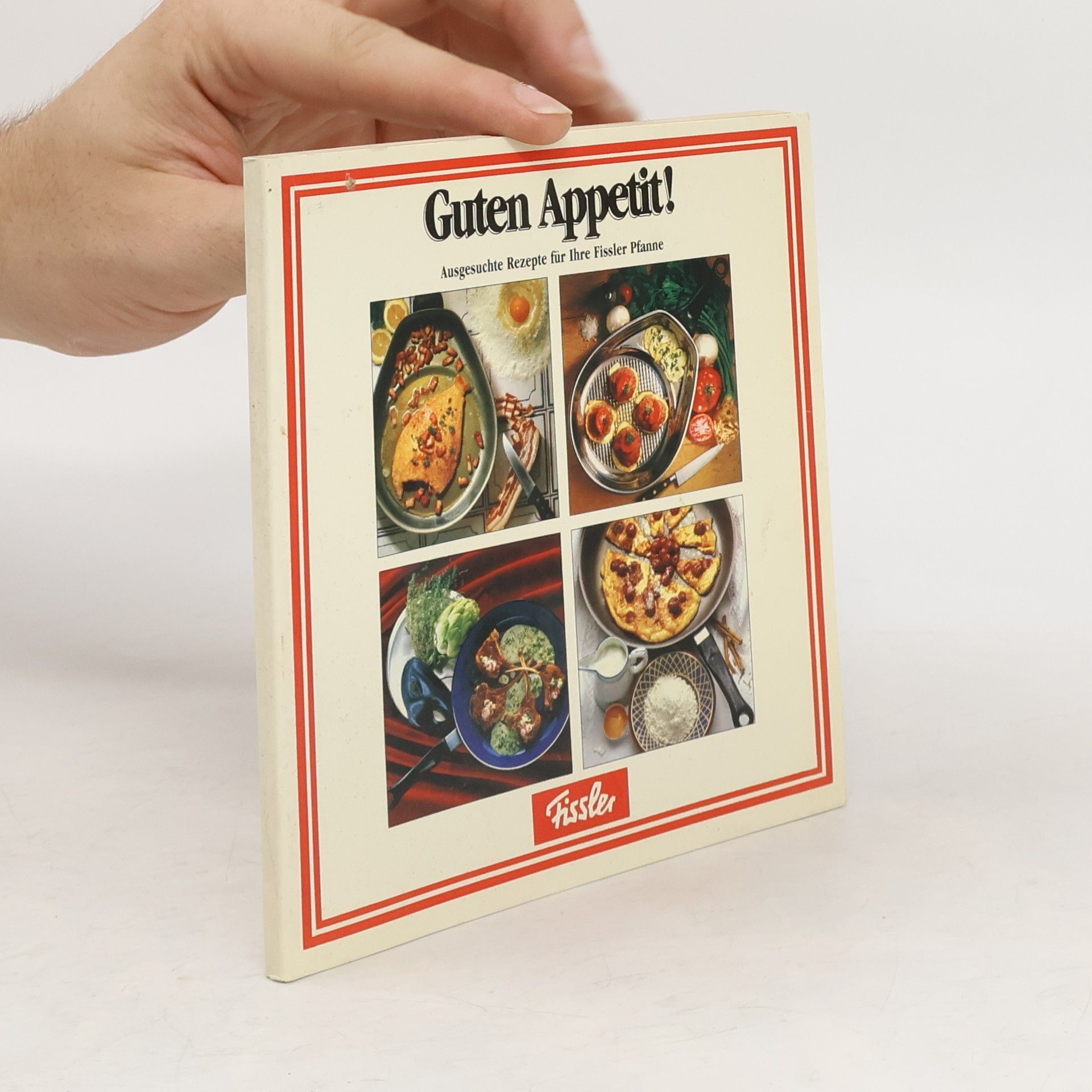 Autorenkollektiv Guten Appetit! Ausgesuchte Rezepte für Ihren Schnellkochtopf