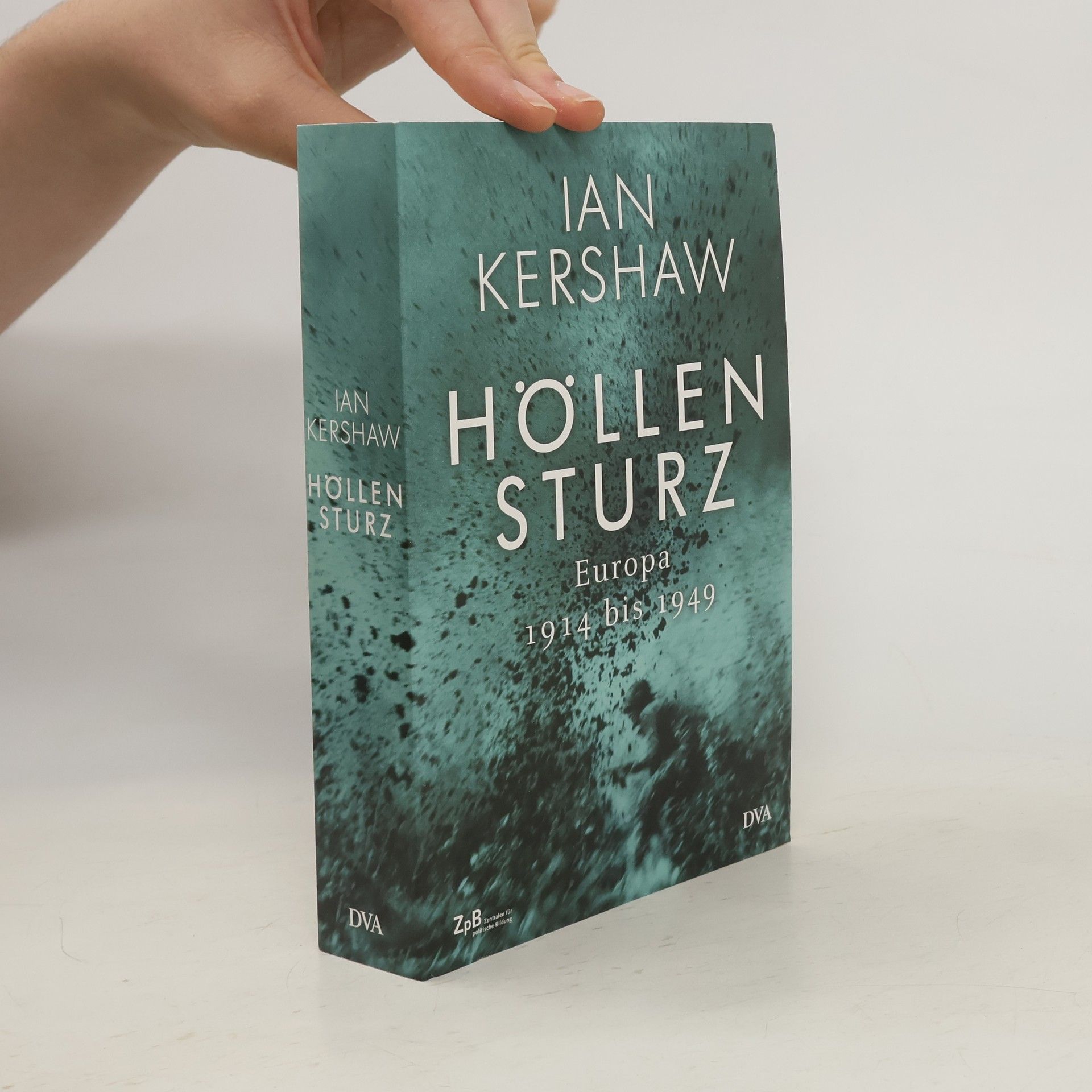 Ian Kershaw Höllen sturz