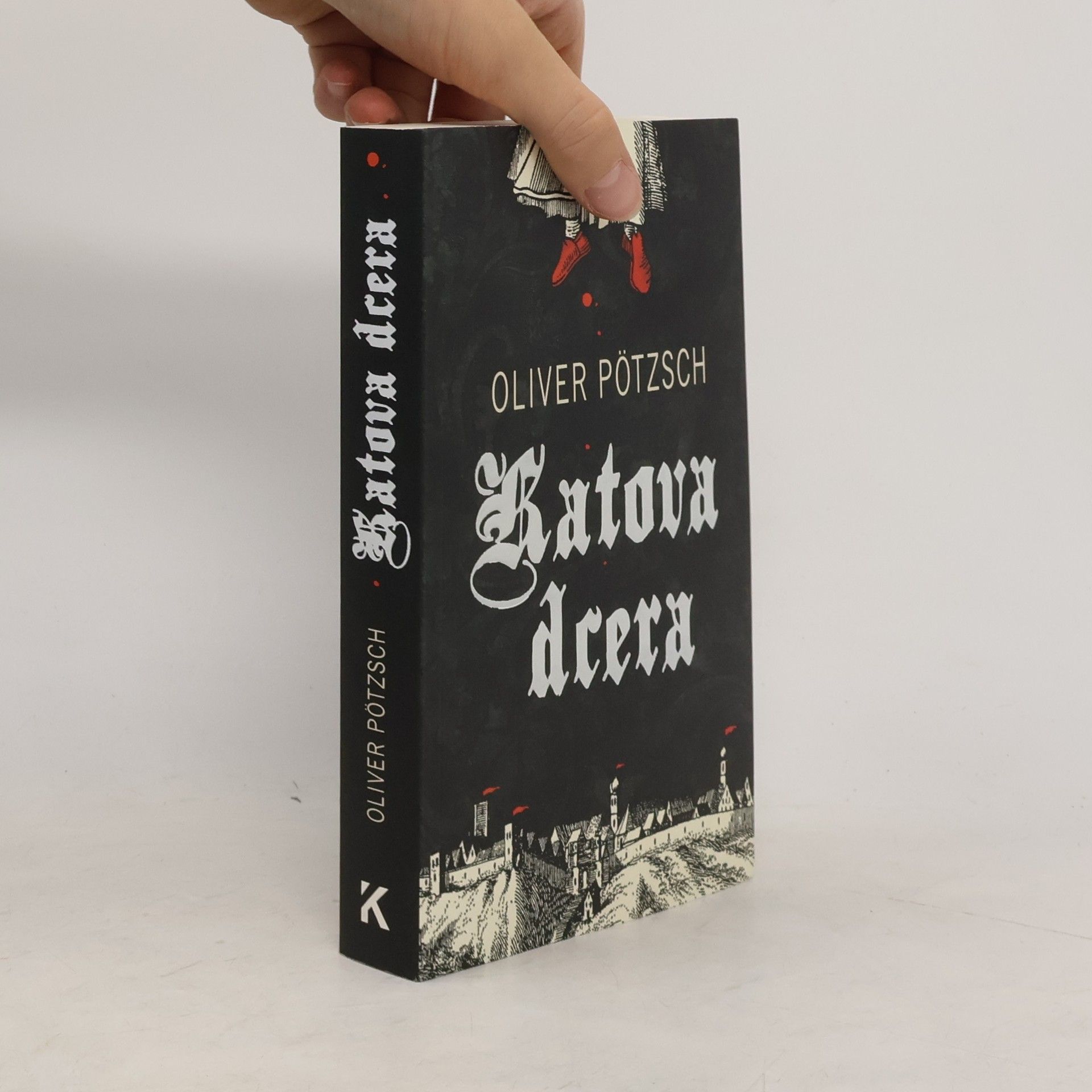 Oliver Pötzsch Katova dcera