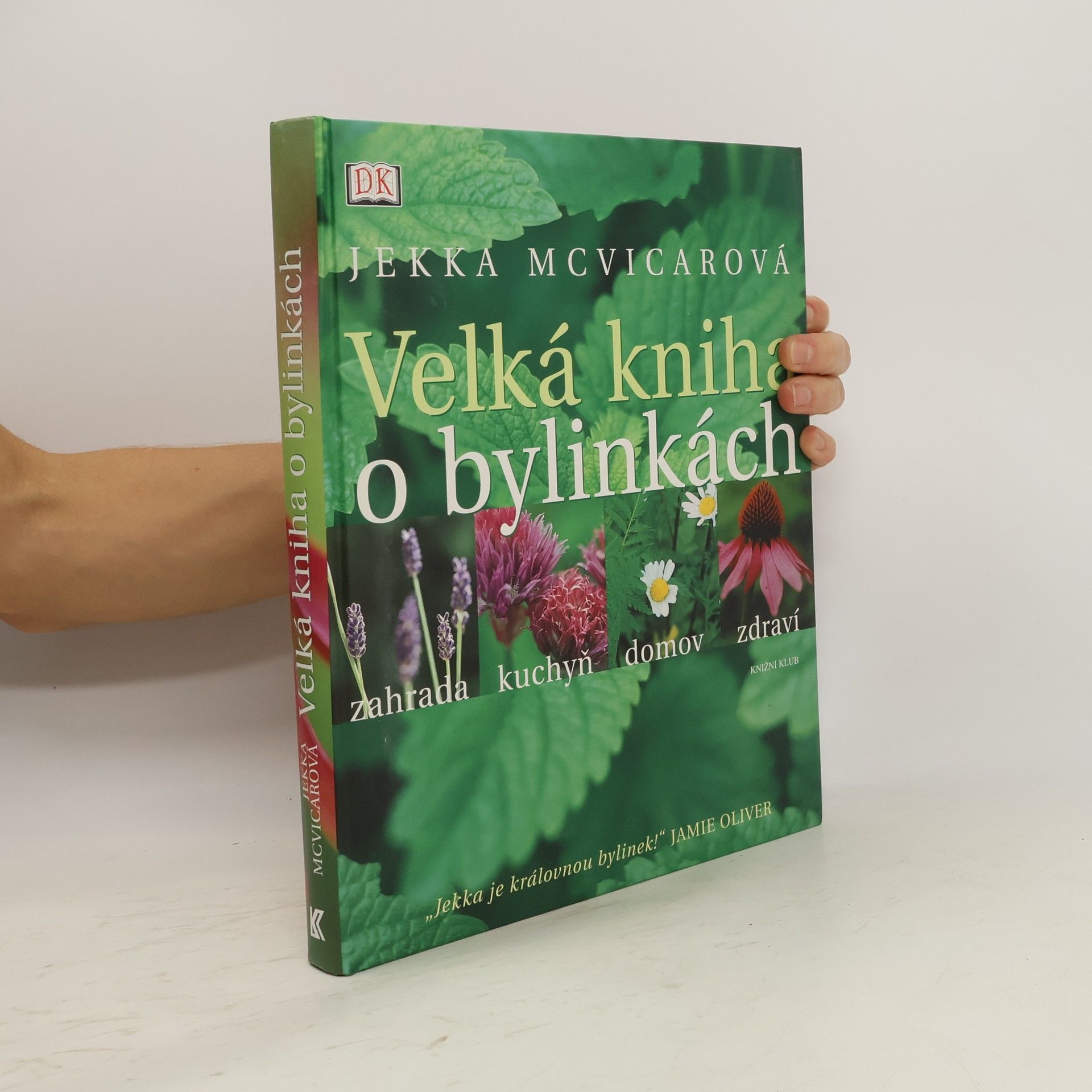 Jekka McVicar Velká kniha o bylinkách