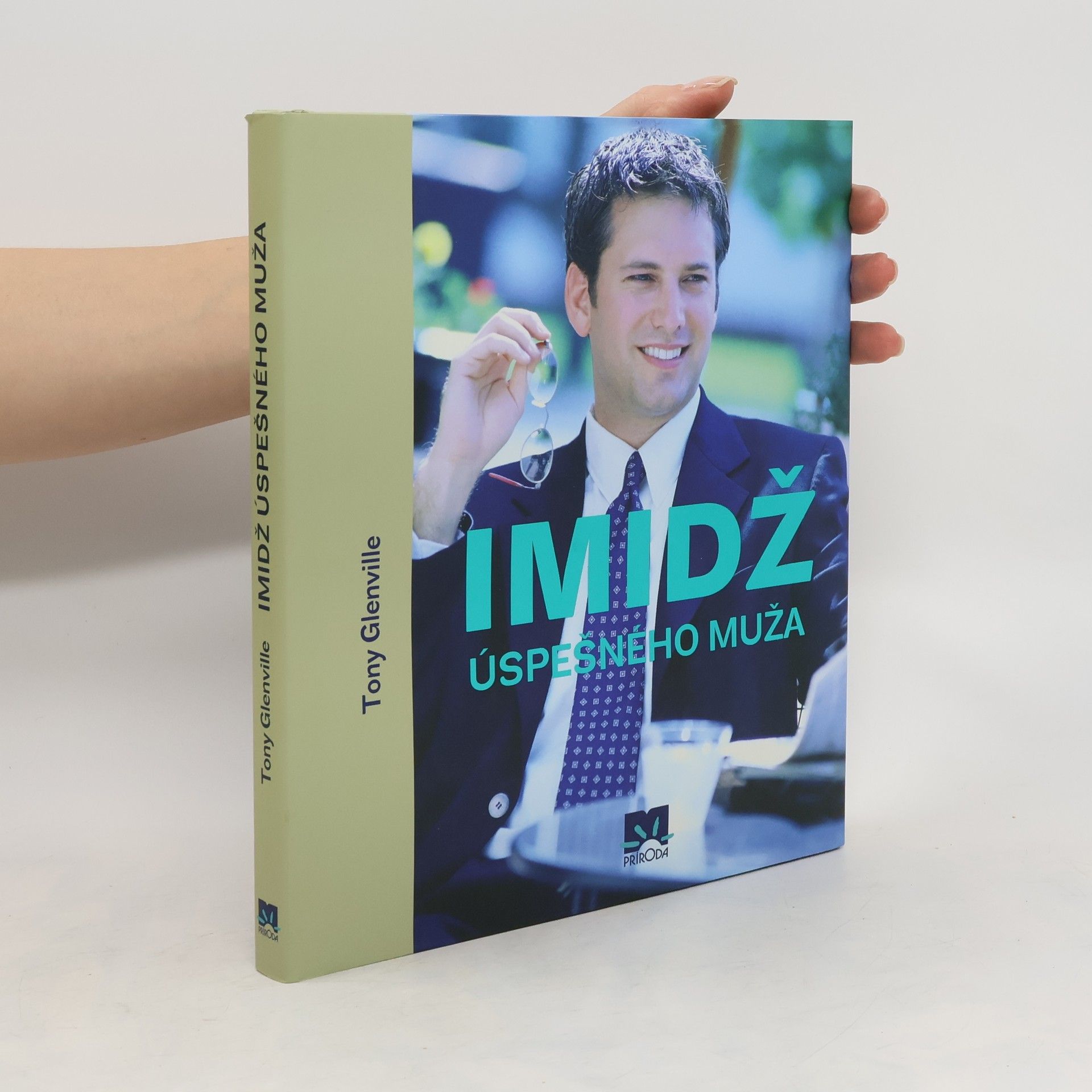 Tony Glenville Imidž úspešného muža