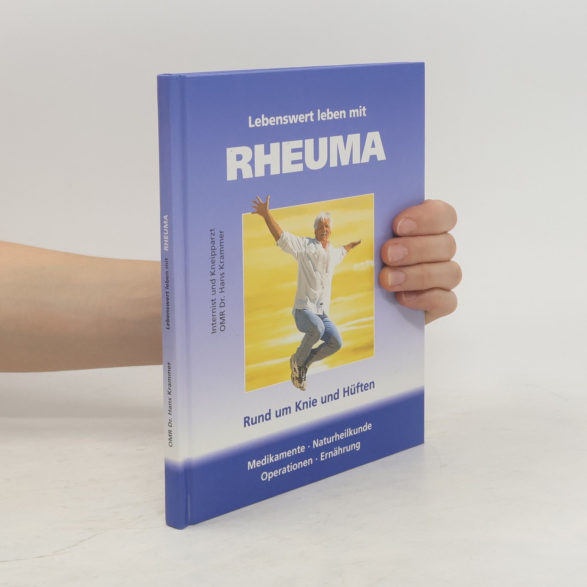 Hans Krammer Lebenswert leben mit Rheuma