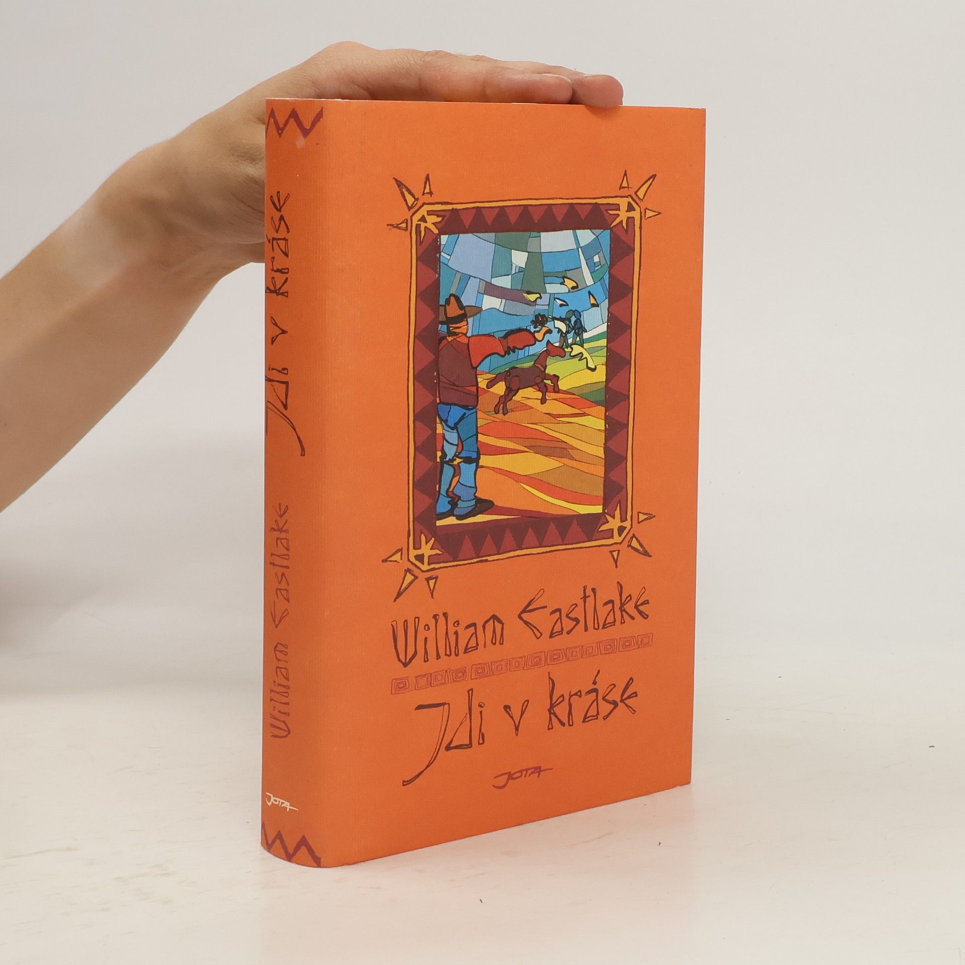 William Eastlake Jdi v kráse