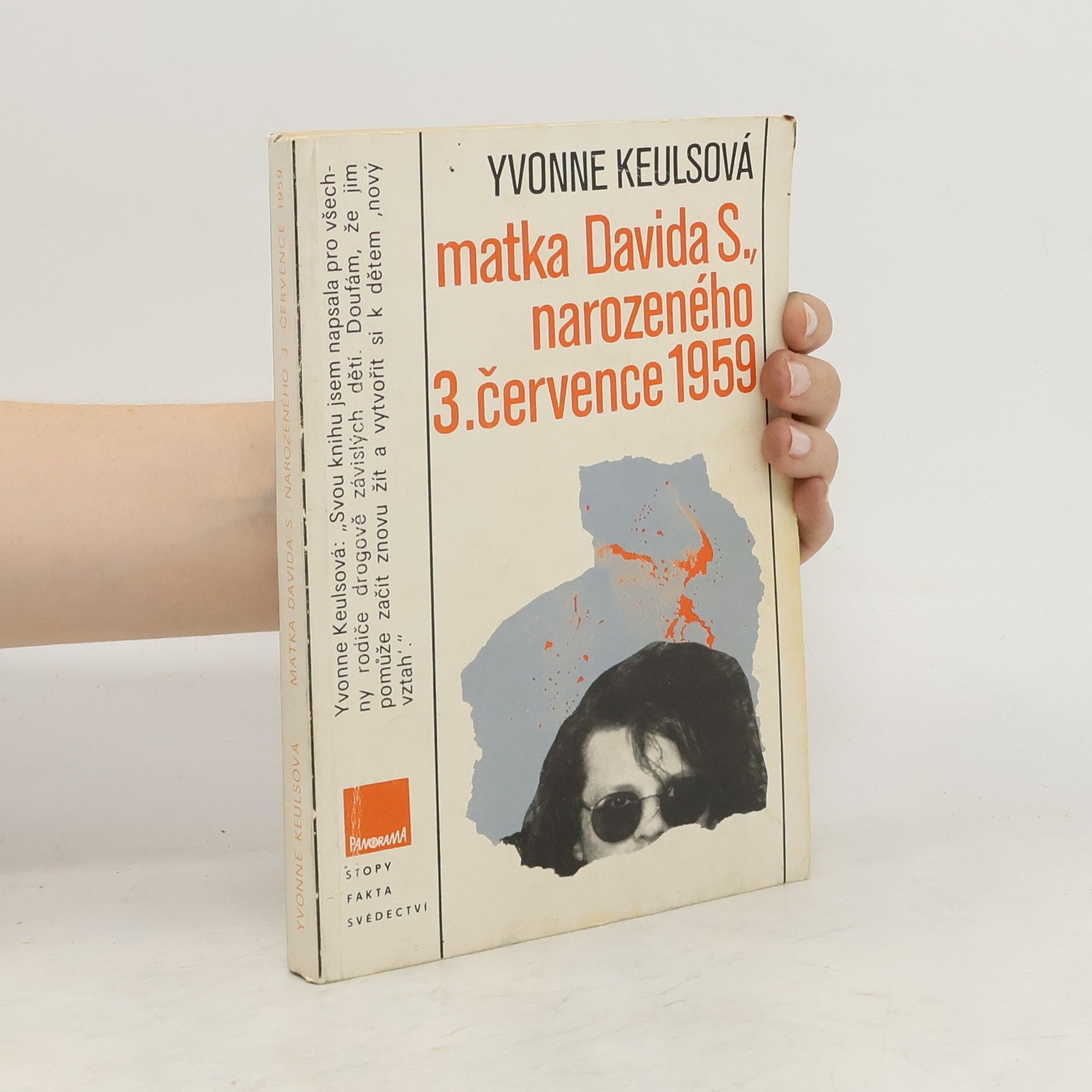 Yvonne Keuls Matka Davida S., narozeného 3. července 1959