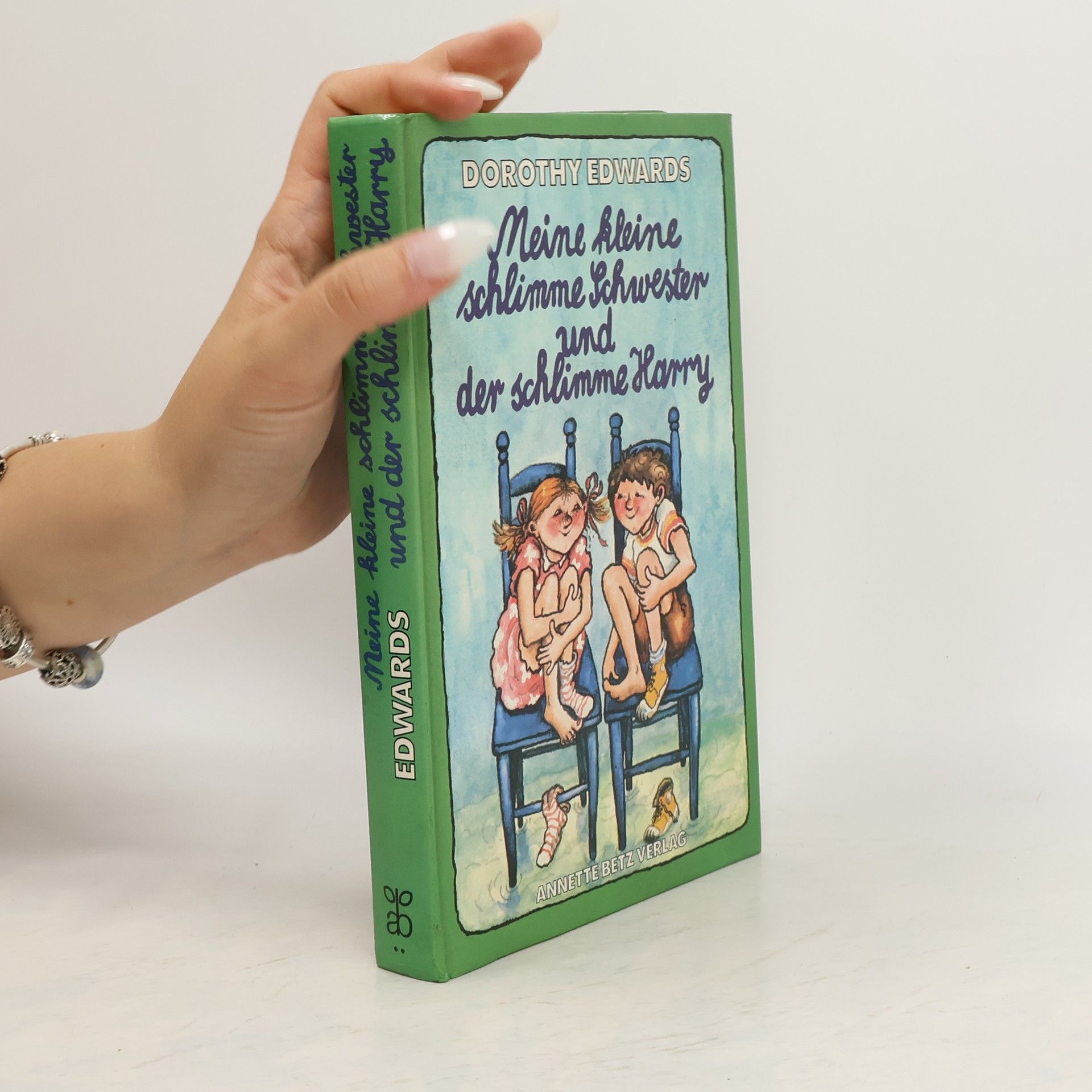 Dorothy Edwards Meine kleine schlimme Schwester und der schlimme Harry.