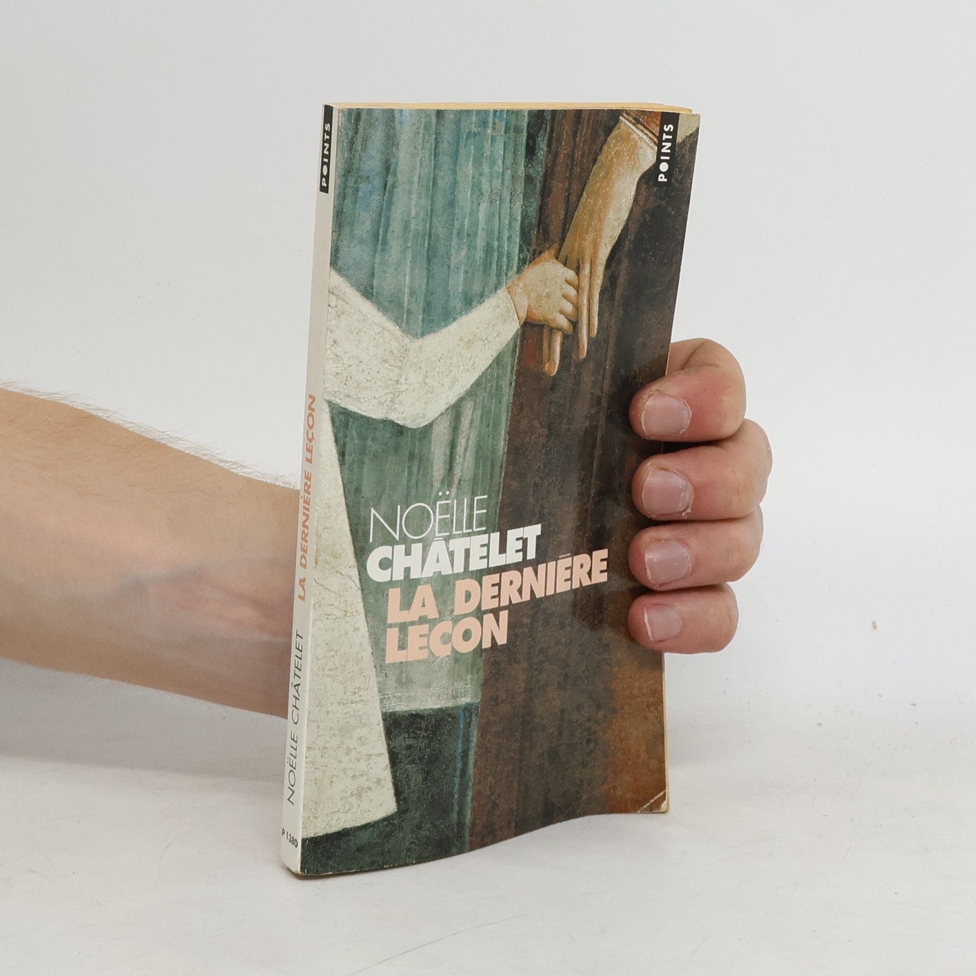 Noëlle Châtelet Le Dernière Leçon