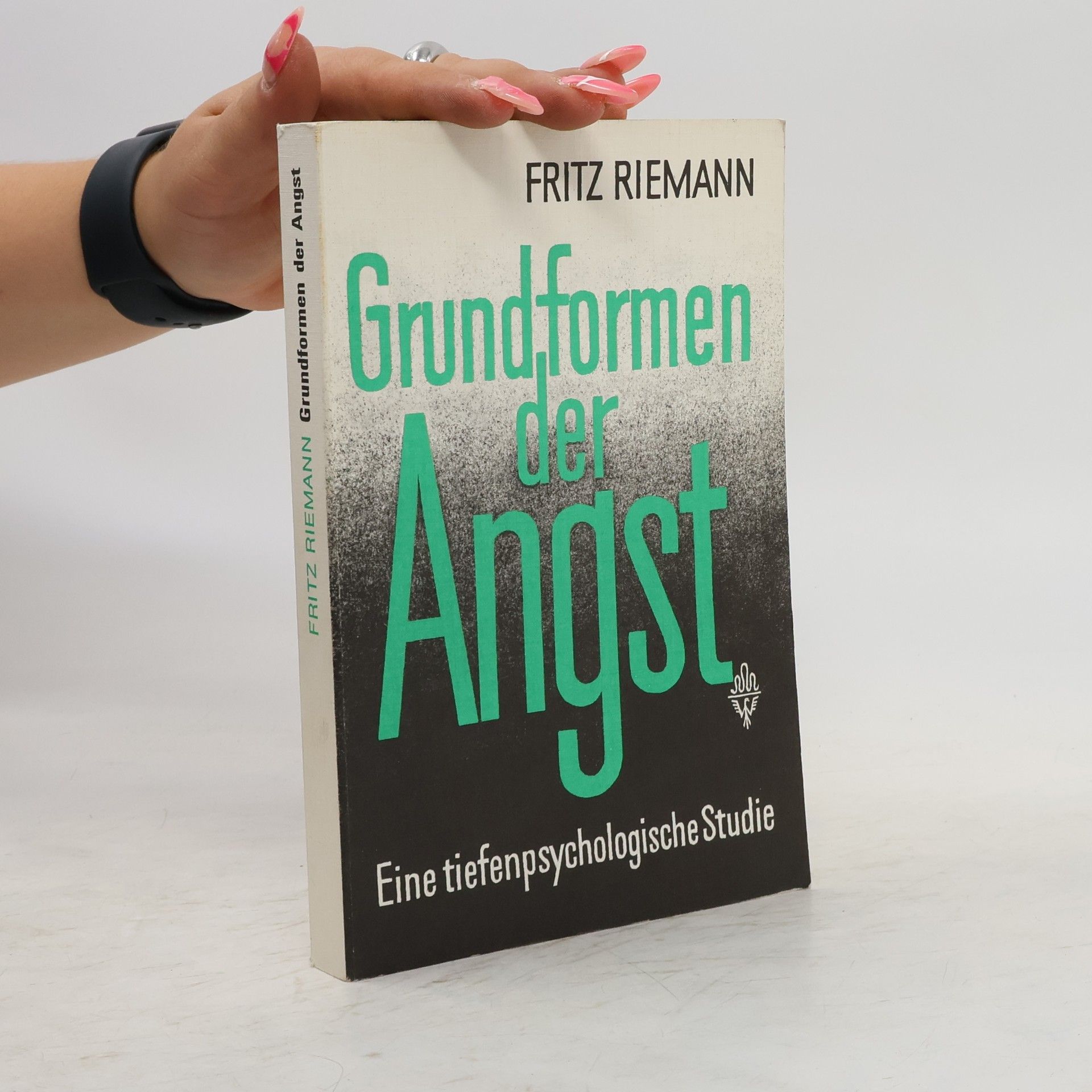 Fritz Riemann Grundformen der Angst