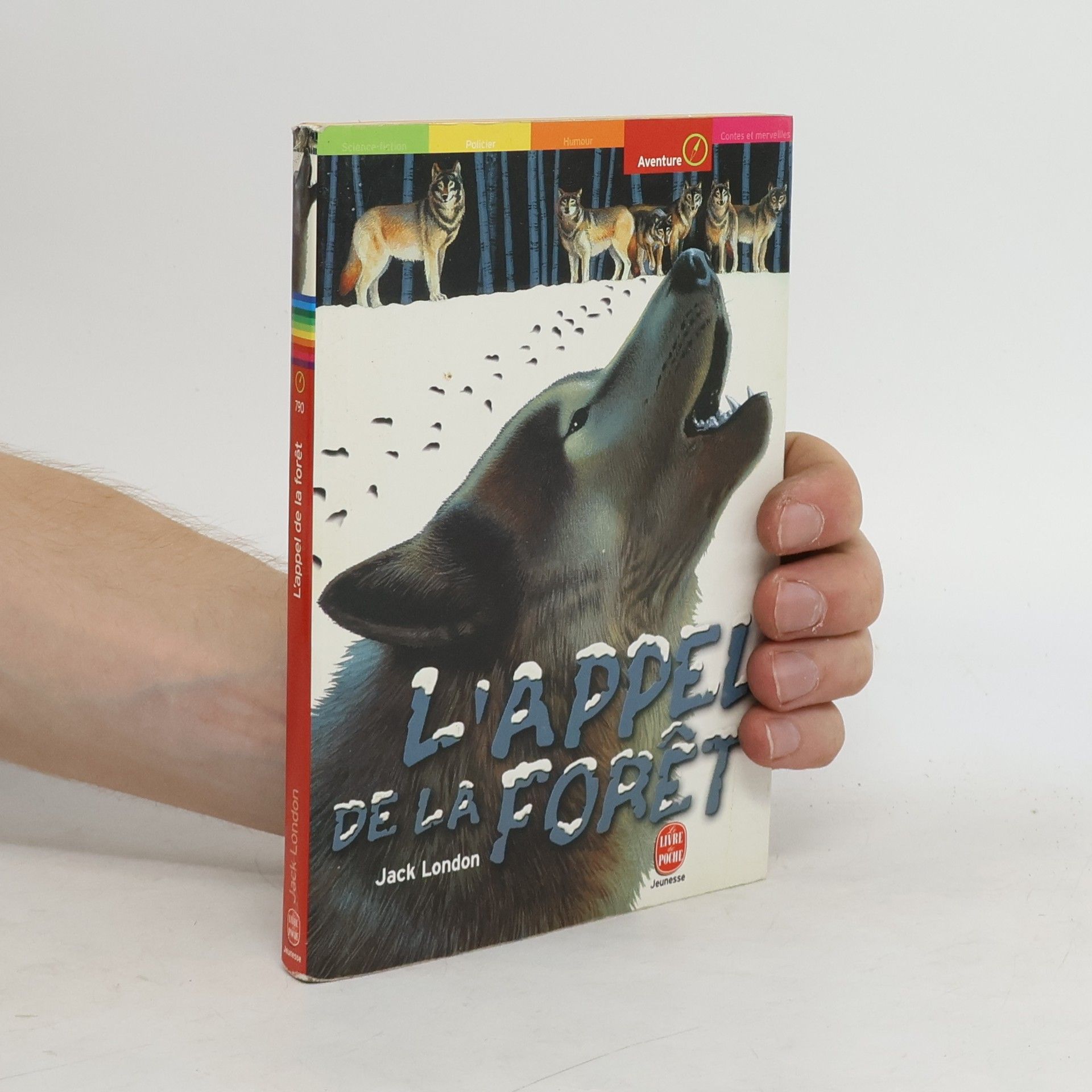 Jack London Livre poche jeunesse: L'Appel de la forêt