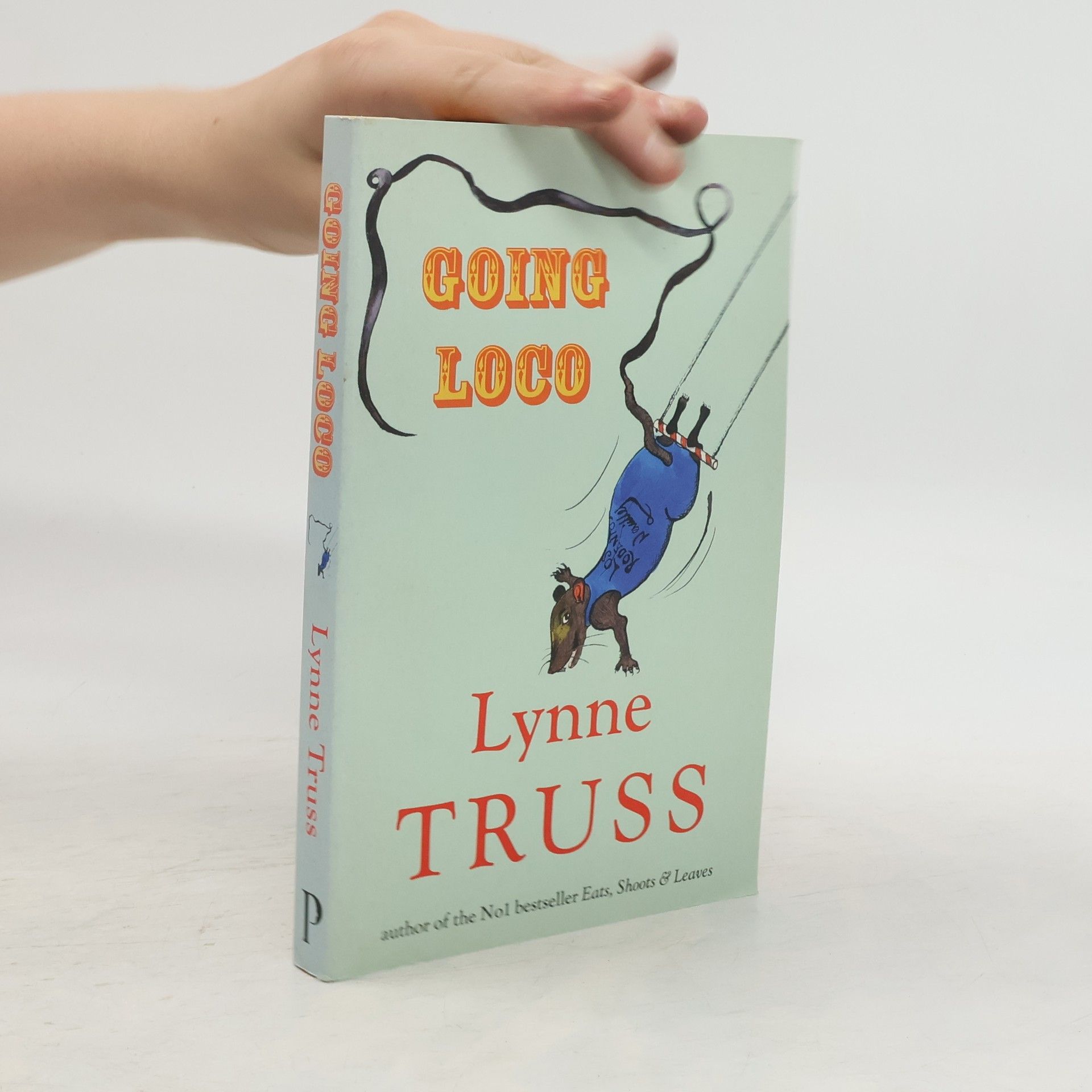 Lynne Truss Going Loco