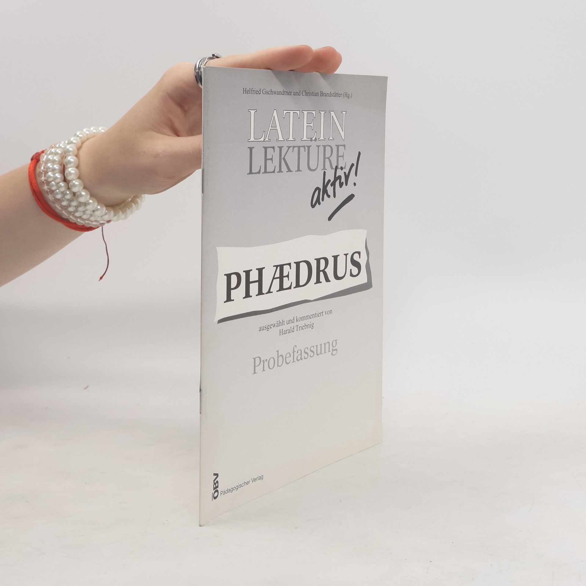 Harald Triebnig Latein Lektüre aktiv! Phaedrus