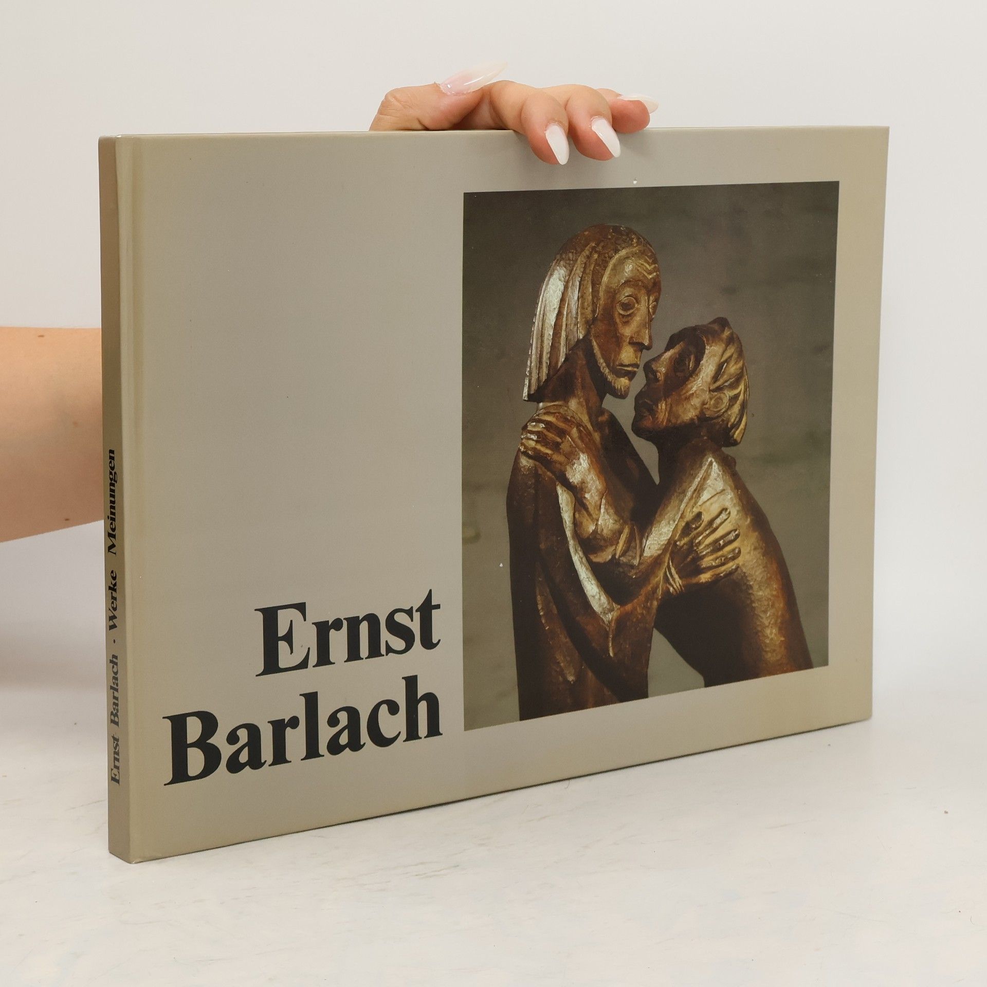 Various authors Ernst Barlach. 1870 - 1938. Werke. Meinungen.