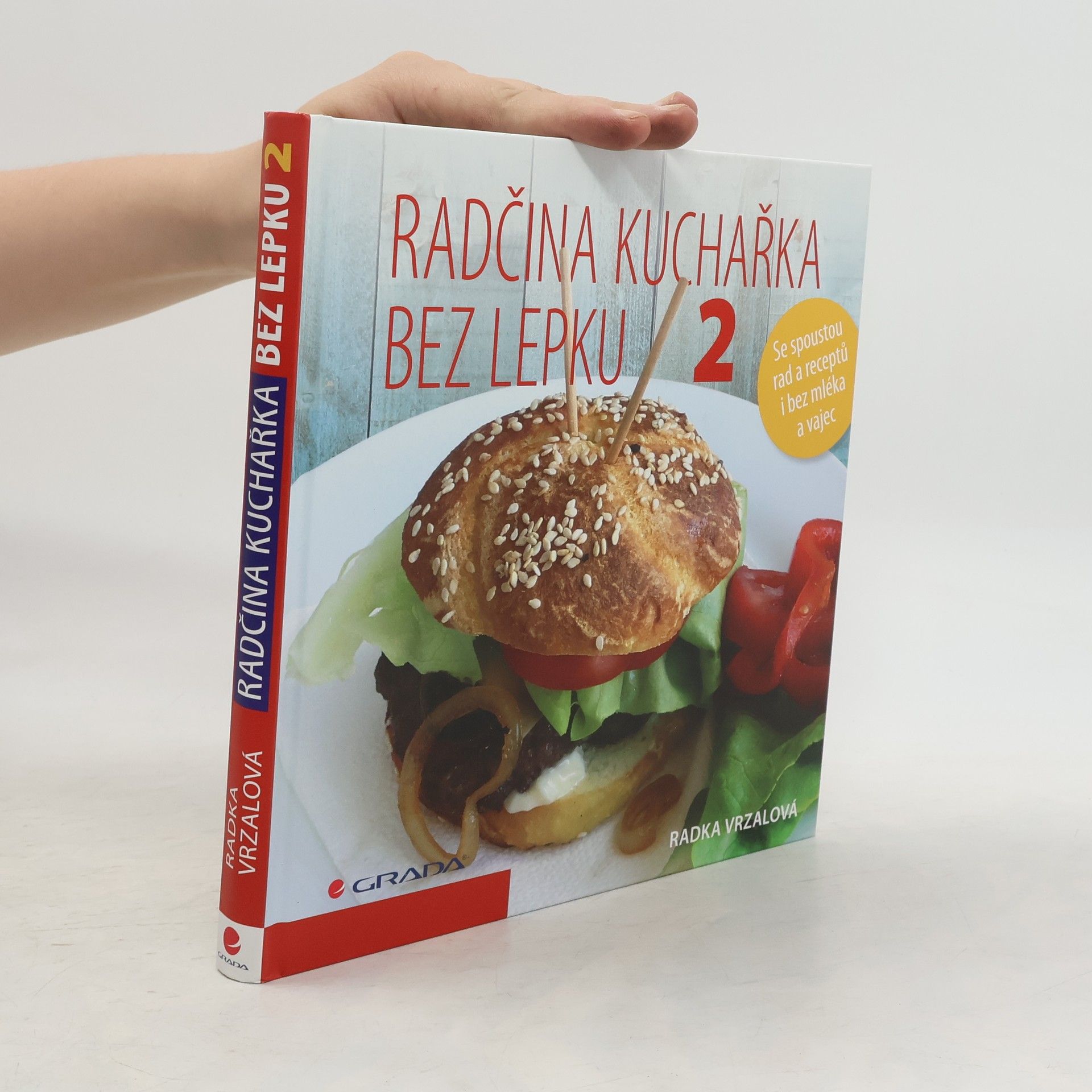 Radka Vrzalová Radčina kuchařka bez lepku 2
