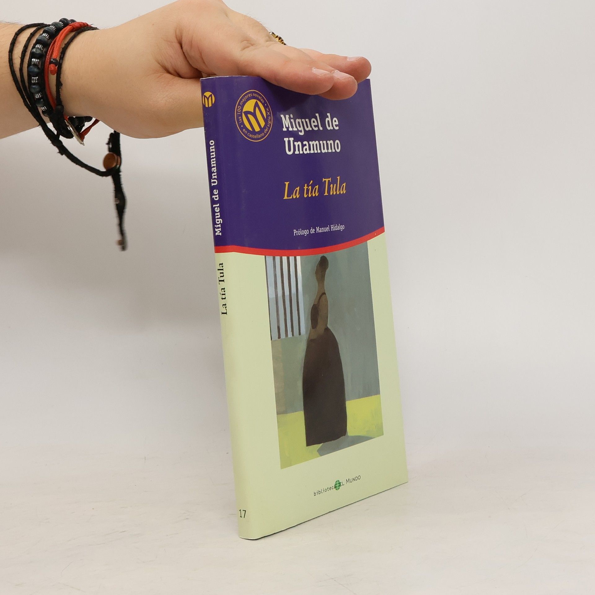 Miguel de Unamuno Las 100 mejores novelas del siglo XX en castellano - 17: La tía Tula