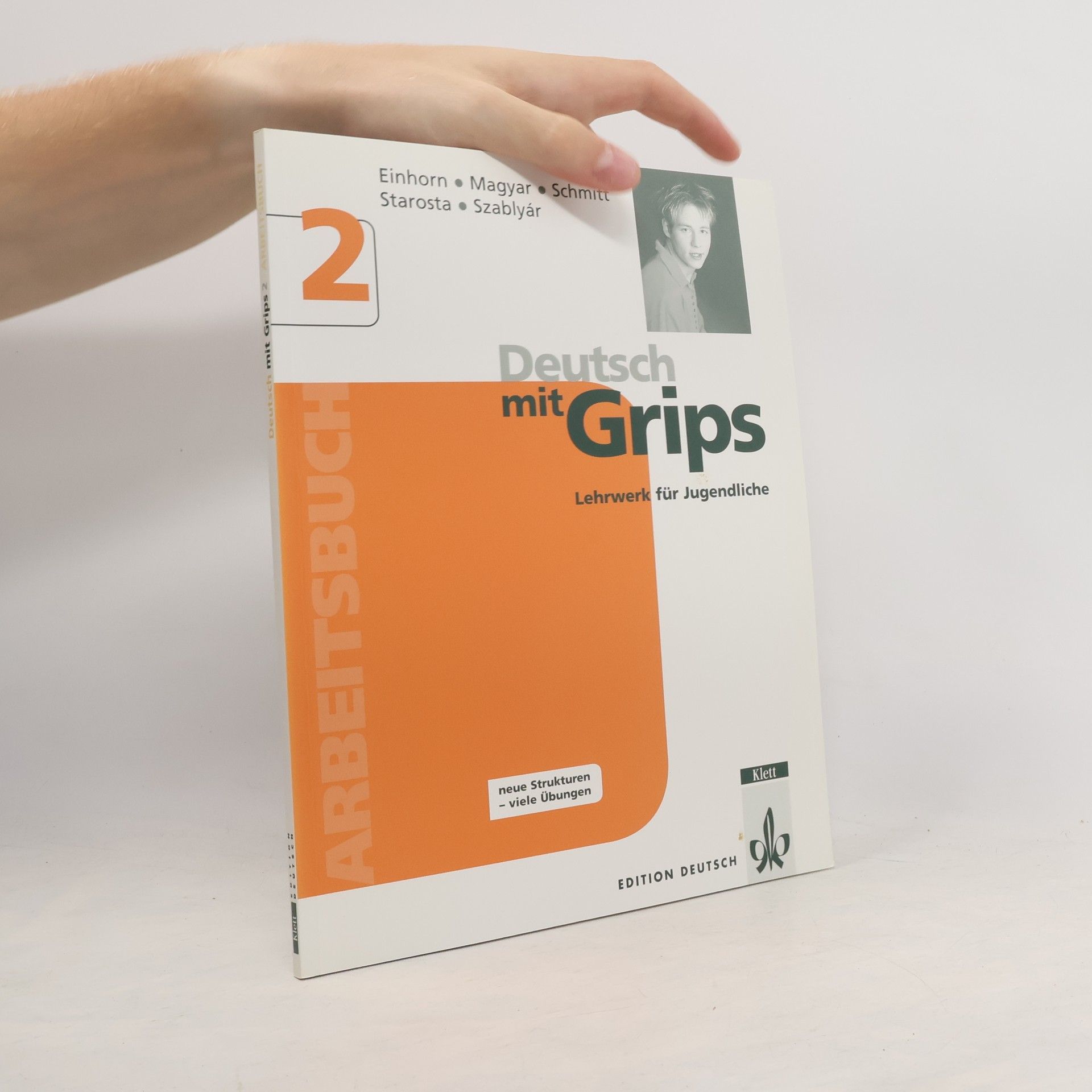 Ágnes Einhorn Deutsch mit Grips 2 - Arbeitsbuch