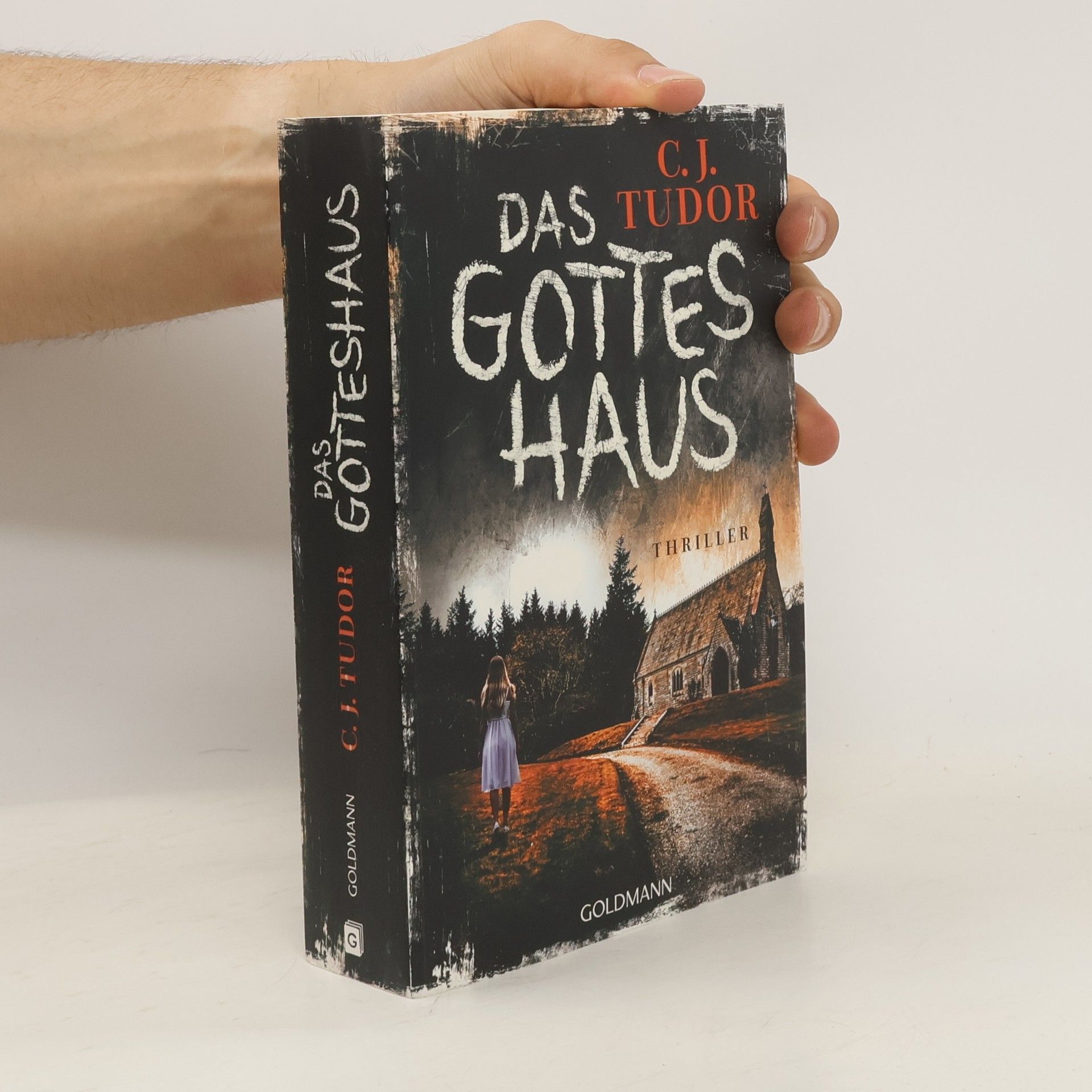 C. J. Tudor Das Gottes Haus