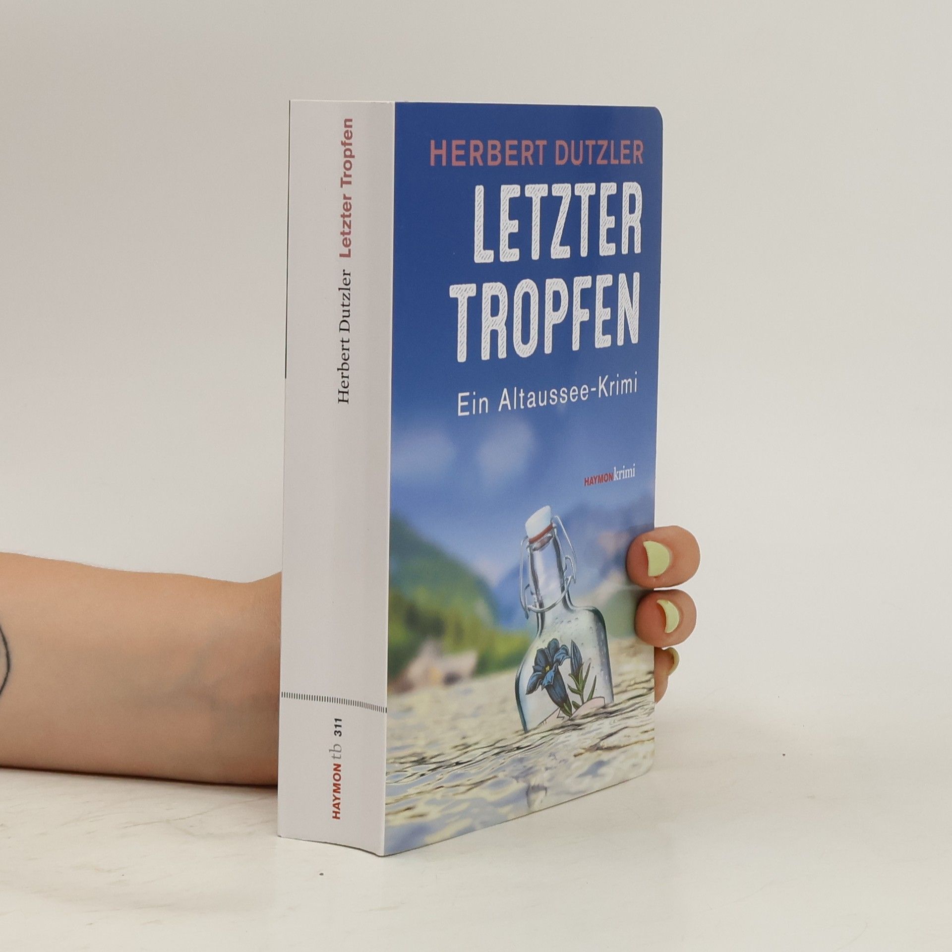 Herbert Dutzler Letzter Tropfen