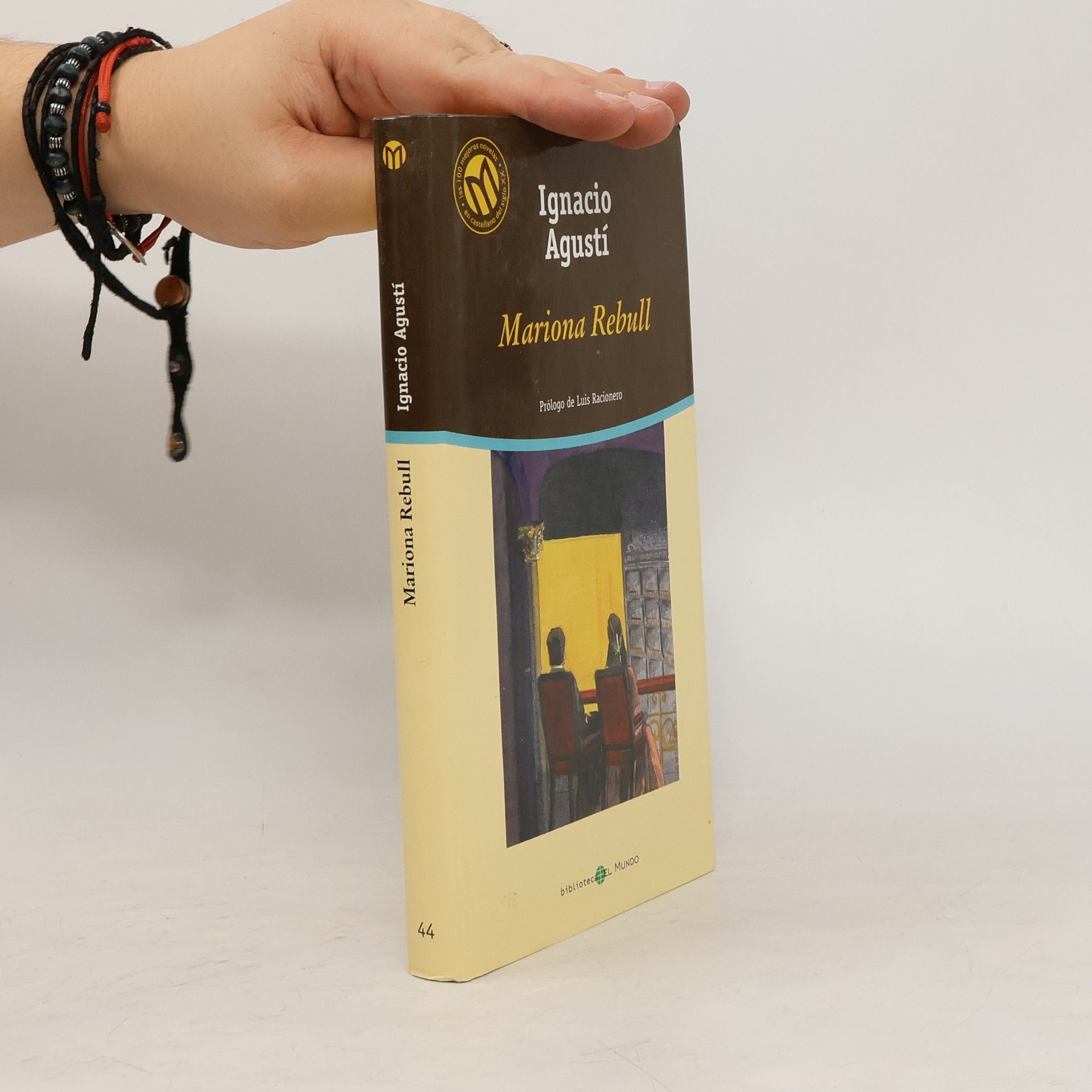 Ignacio Agustí Biblioteca El Mundo - 44: Mariona Rebull