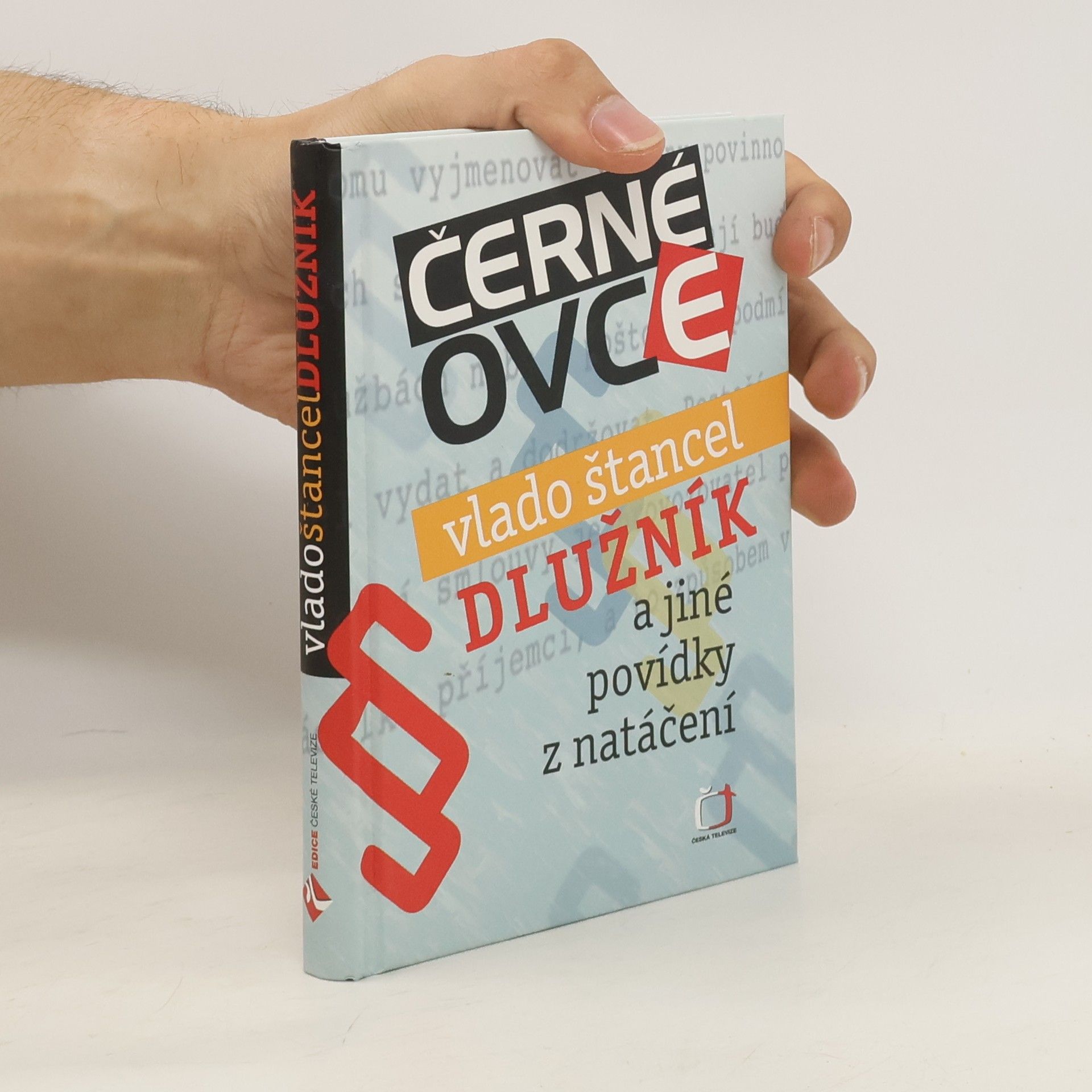 Vlado Štancel Dlužník a jiné povídky z natáčení