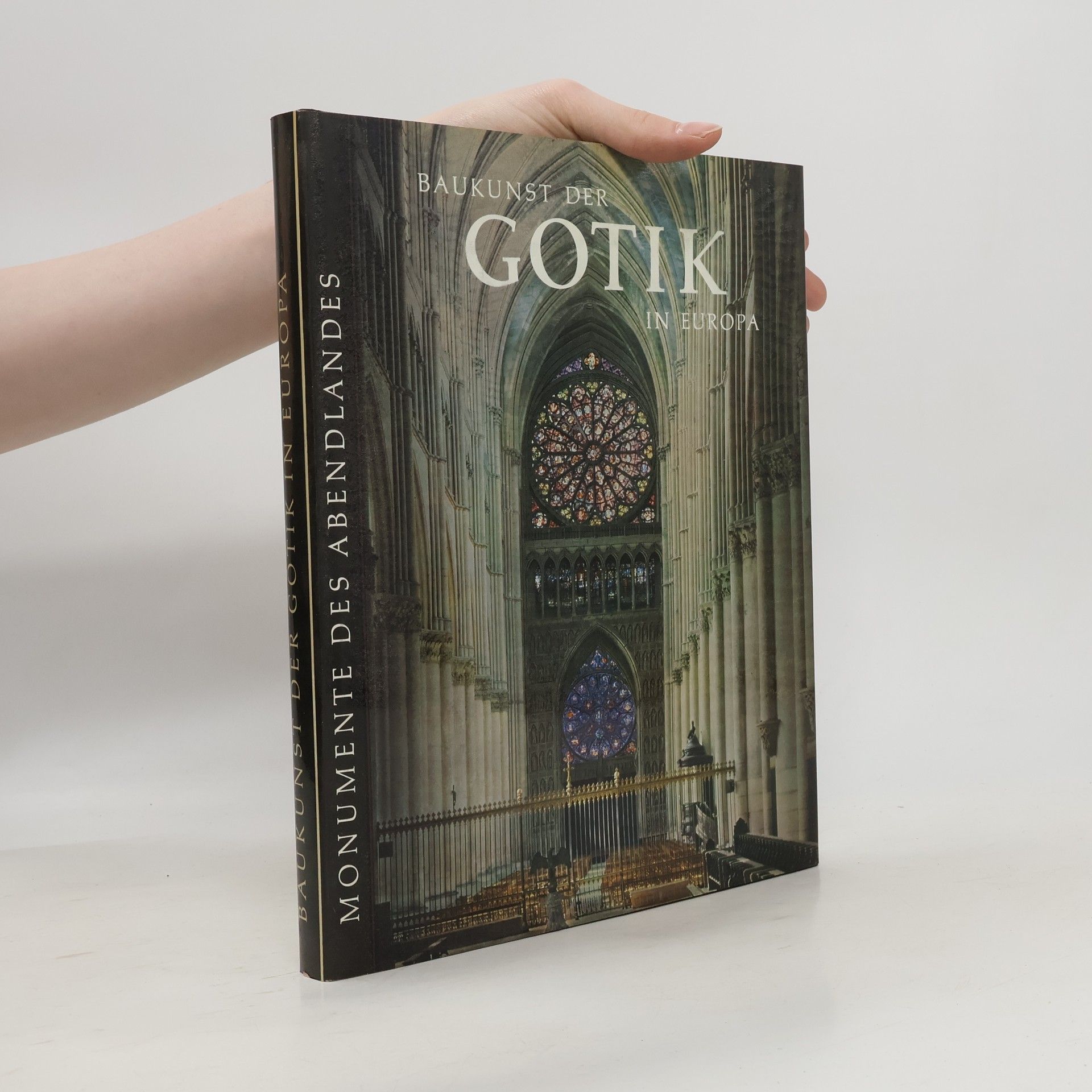 Various authors Baukunst der Gotik in Europa