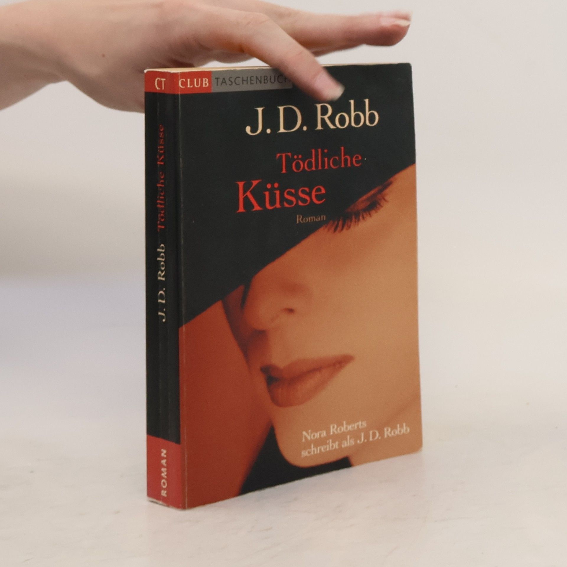 Nora Roberts Tödliche Küsse