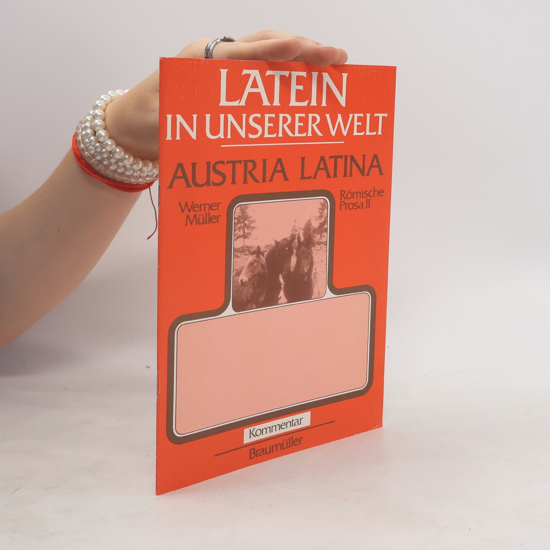 Latein in unserer Welt. Austria Latina