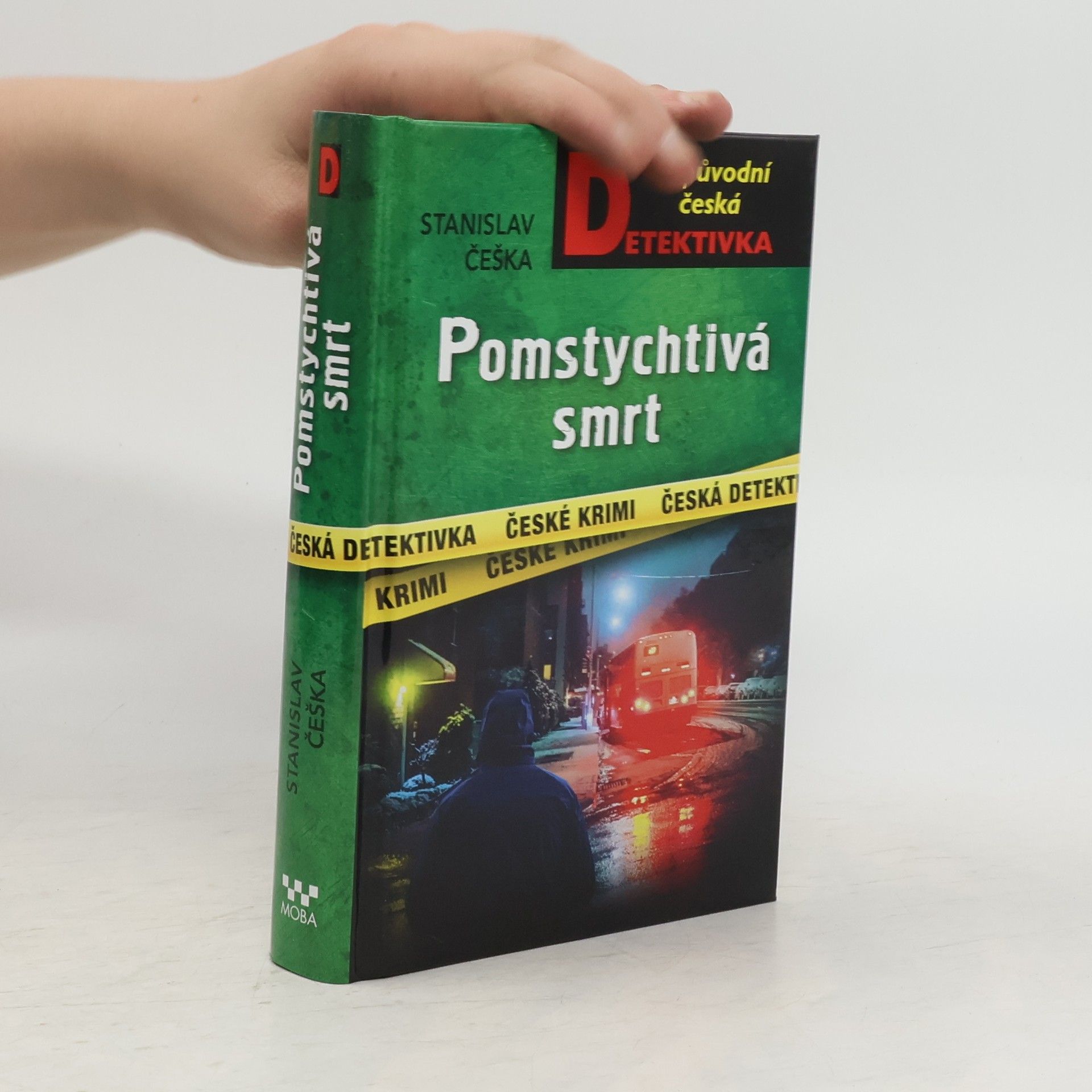 Stanislav Češka Pomstychtivá smrt