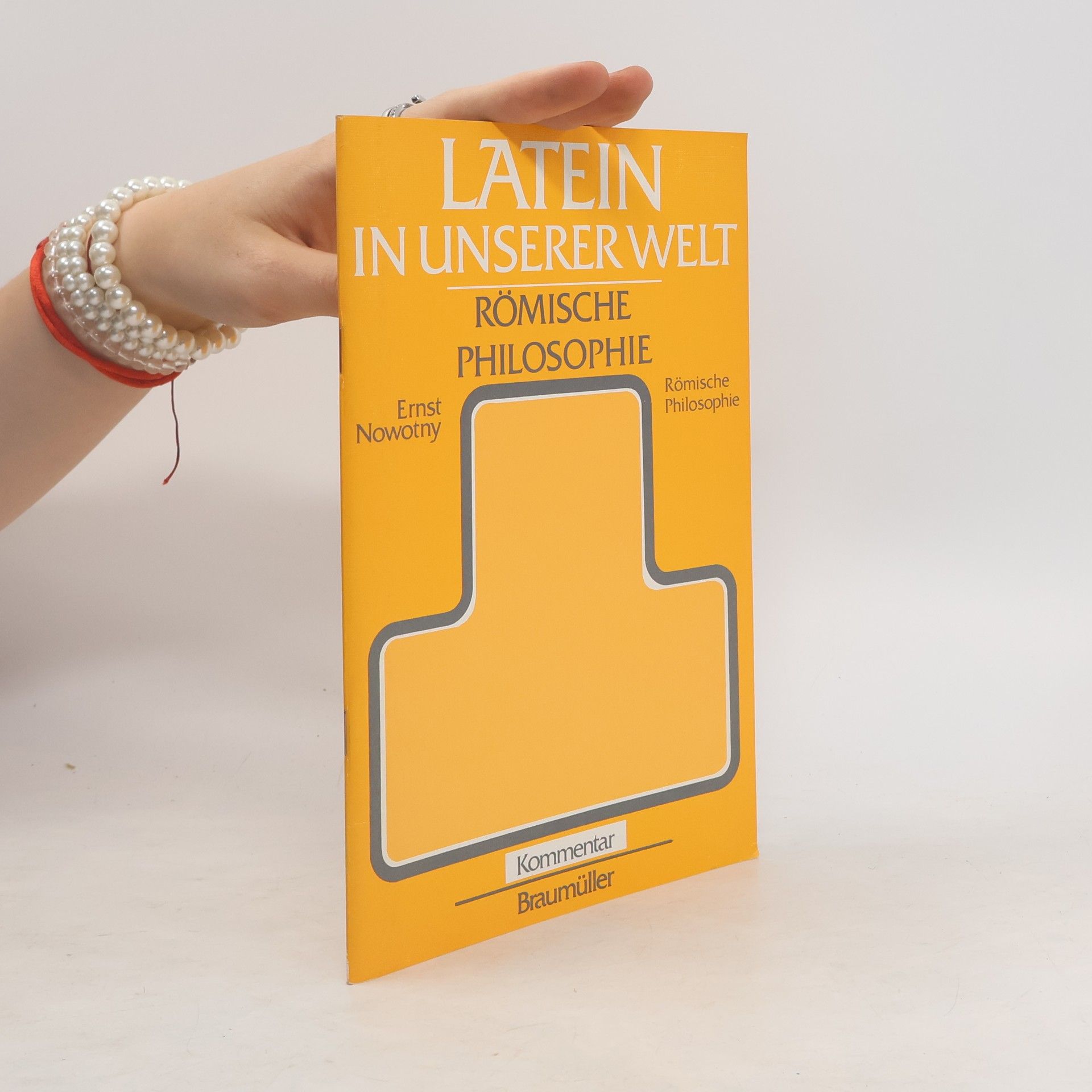Ernst Nowotny Römische Philosophie. Kommentar