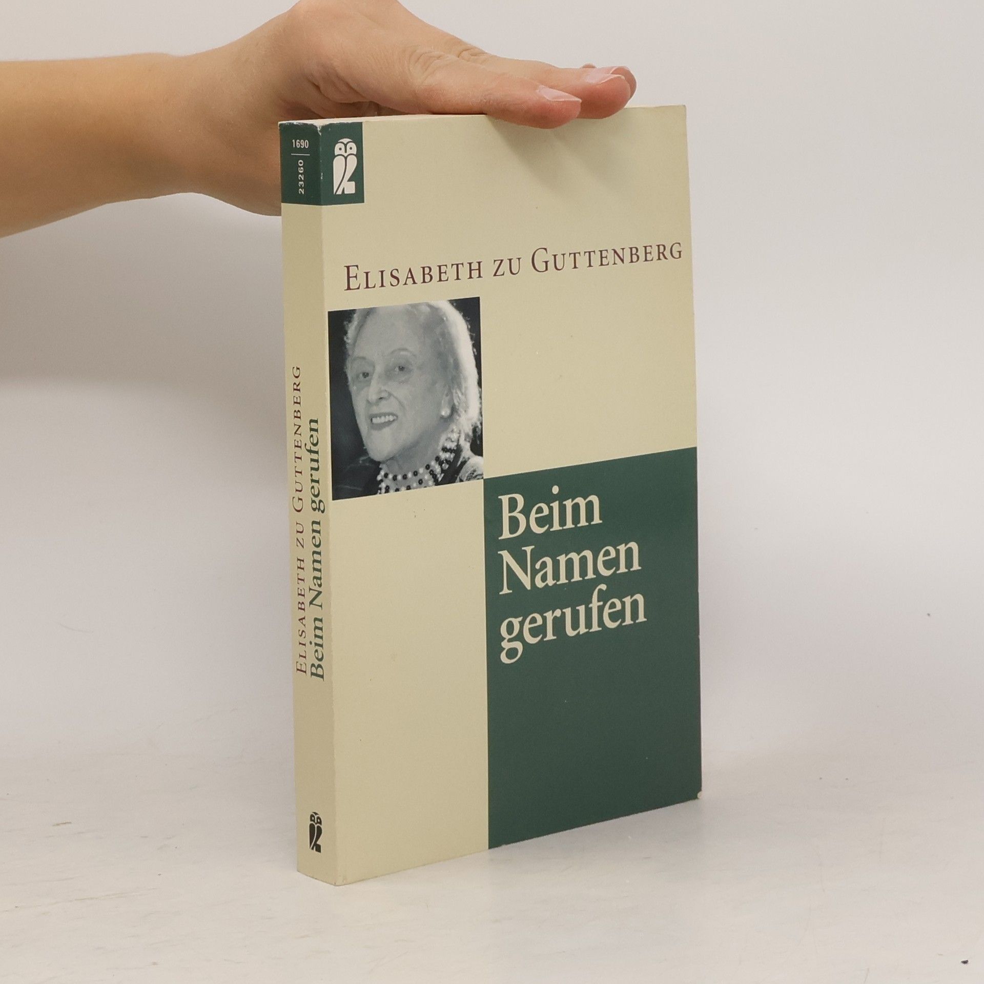 Elisabeth zu Guttenberg Beim Namen gerufen