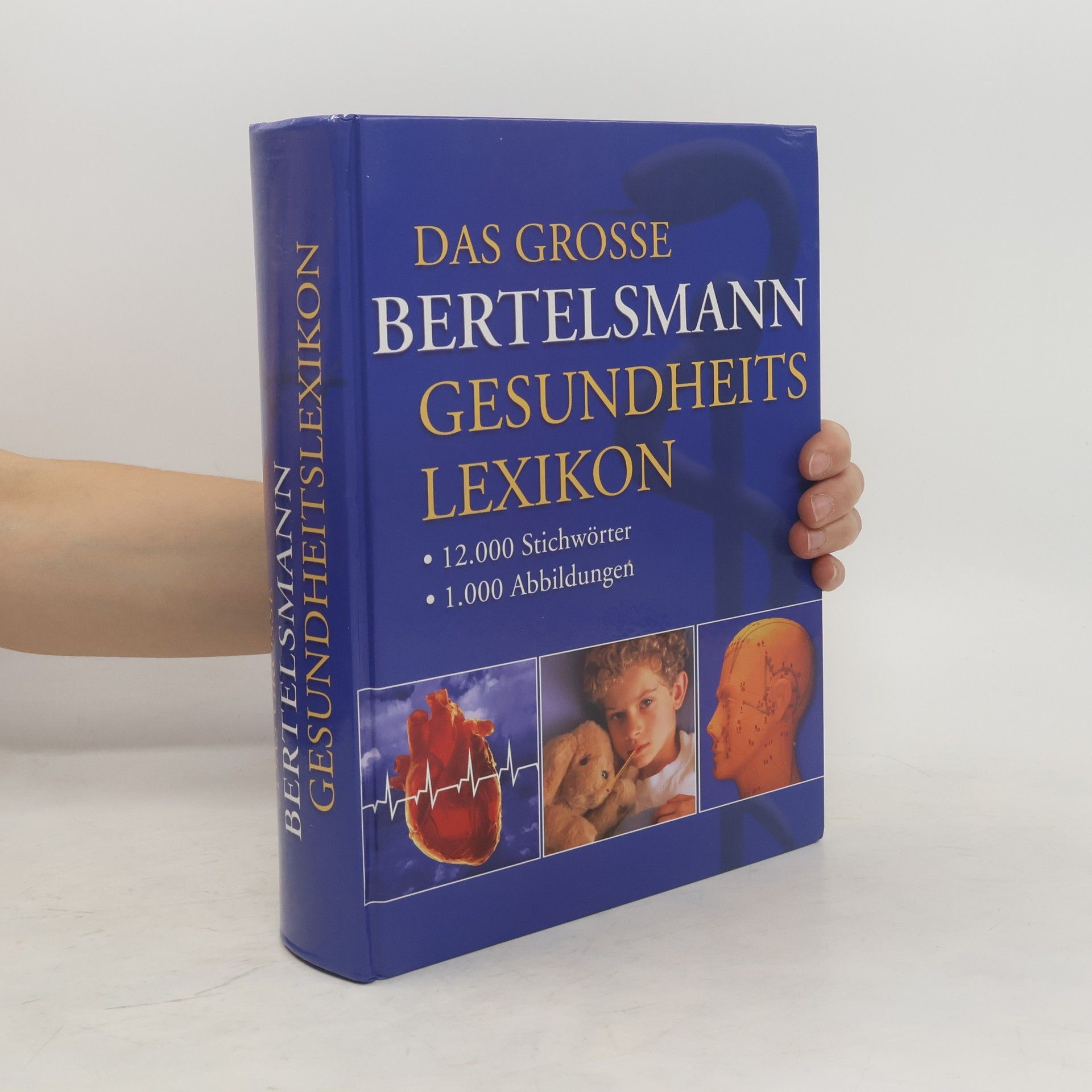 Collectif d'auteurs Das Grosse Bertelsmann Gesundheitslexikon