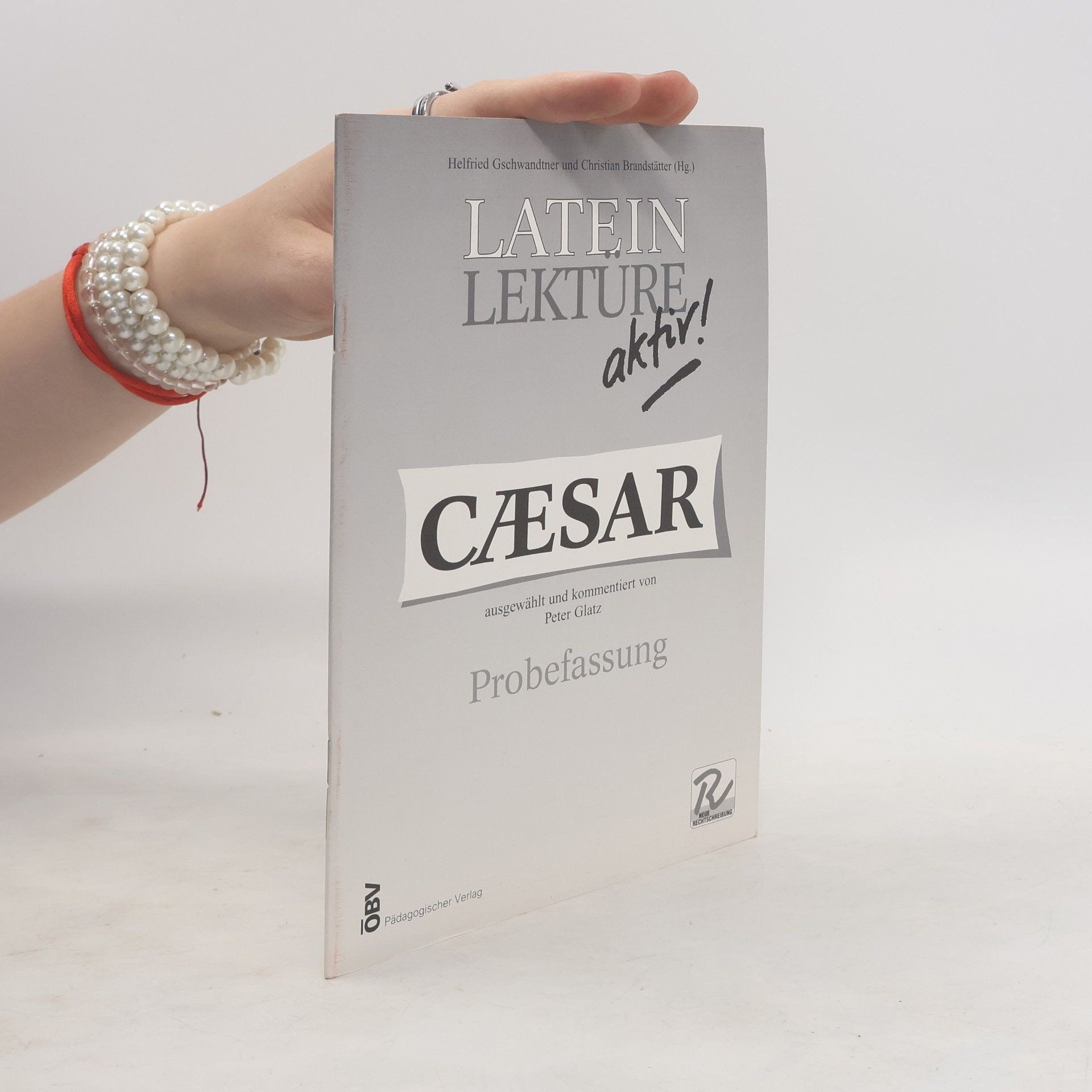 Peter Glatz Latein Lektüre aktiv! Caesar
