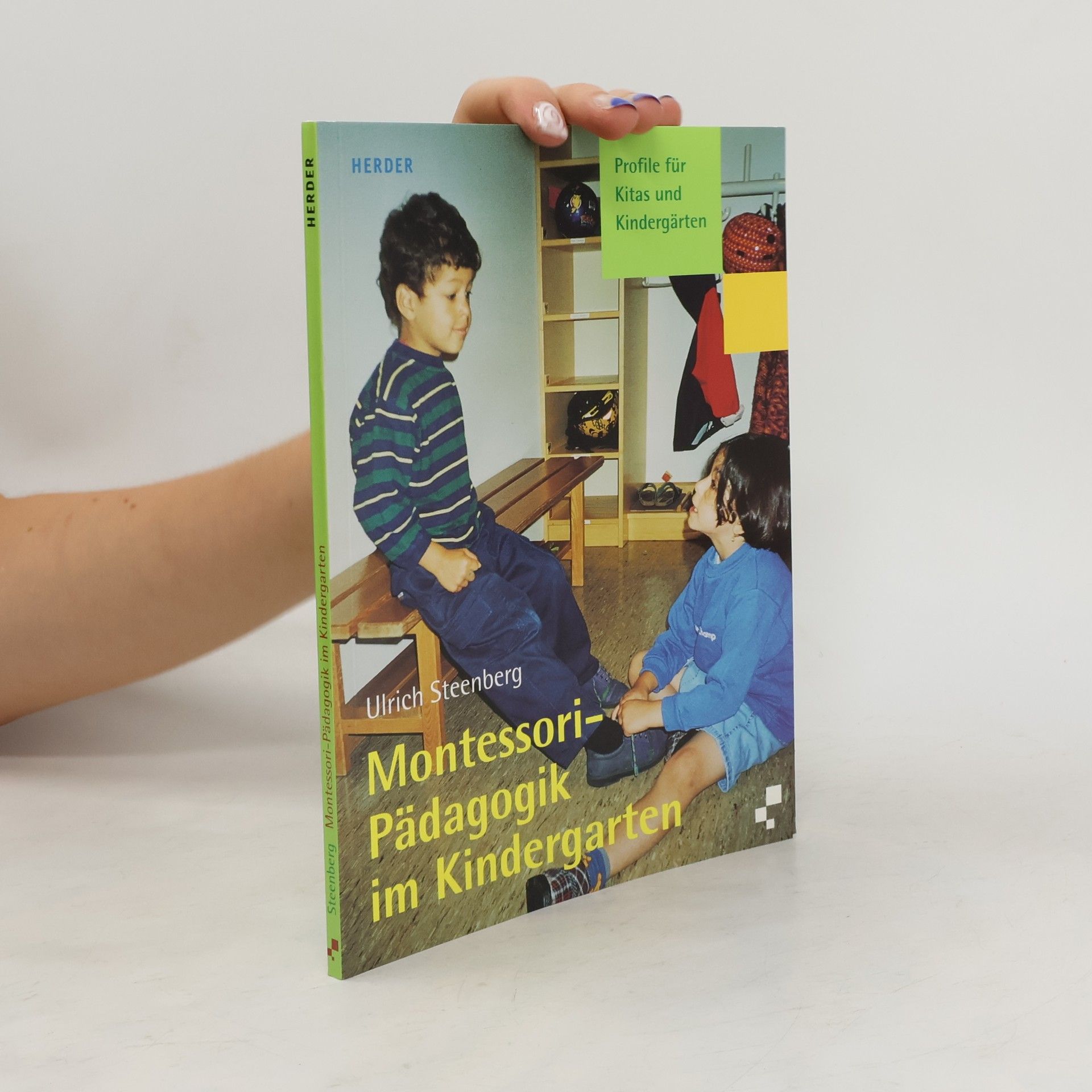 Ulrich Steenberg Montessori-Pädagogik im Kindergarten