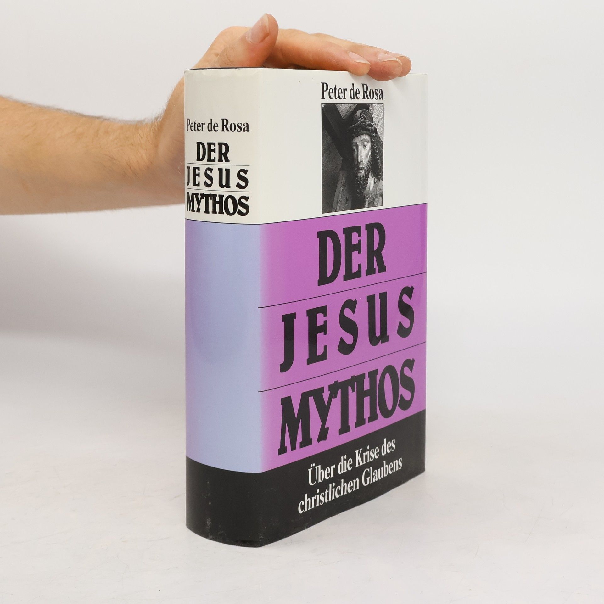 Peter de Rosa Der Jesus Mythos