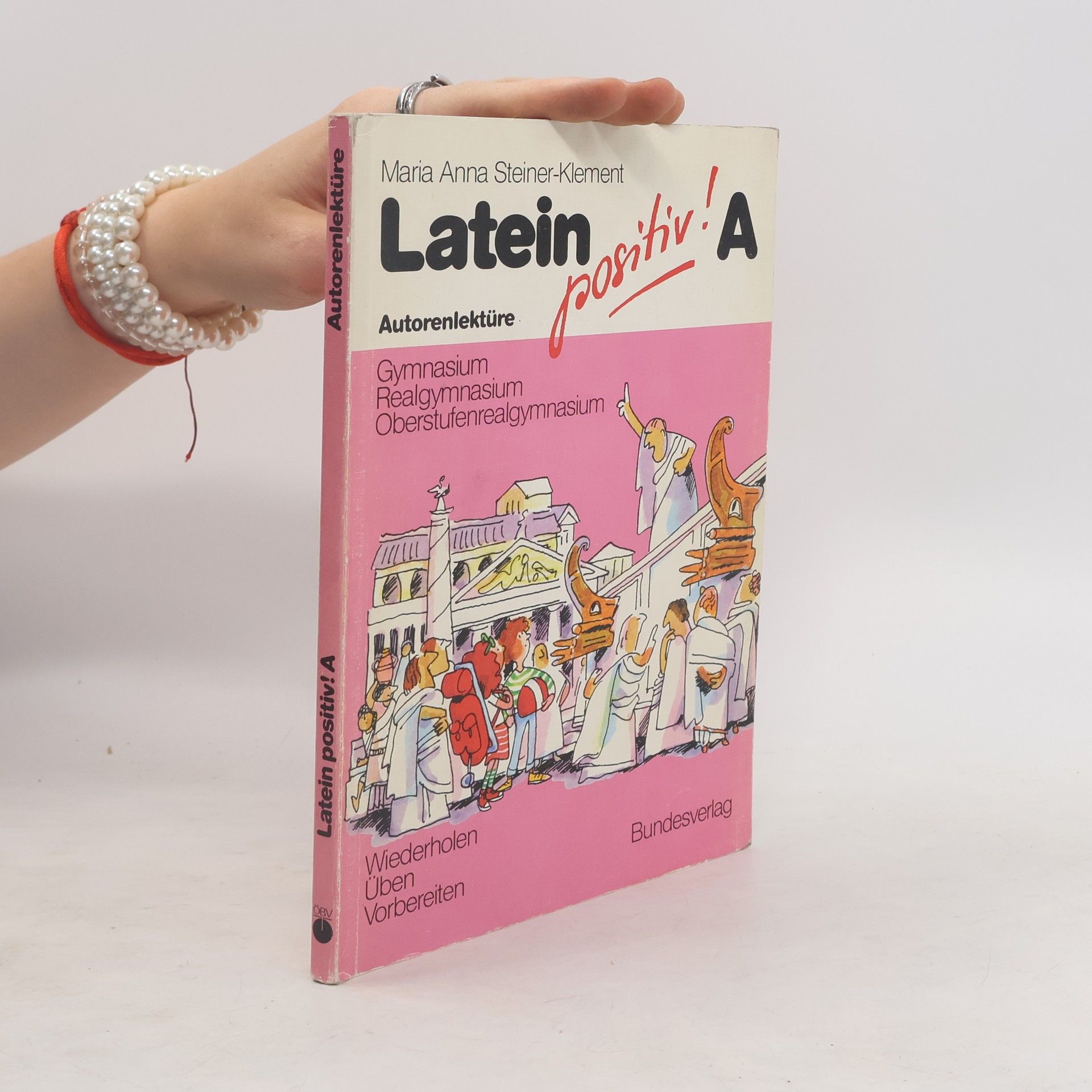 Autores varios Latein positiv!