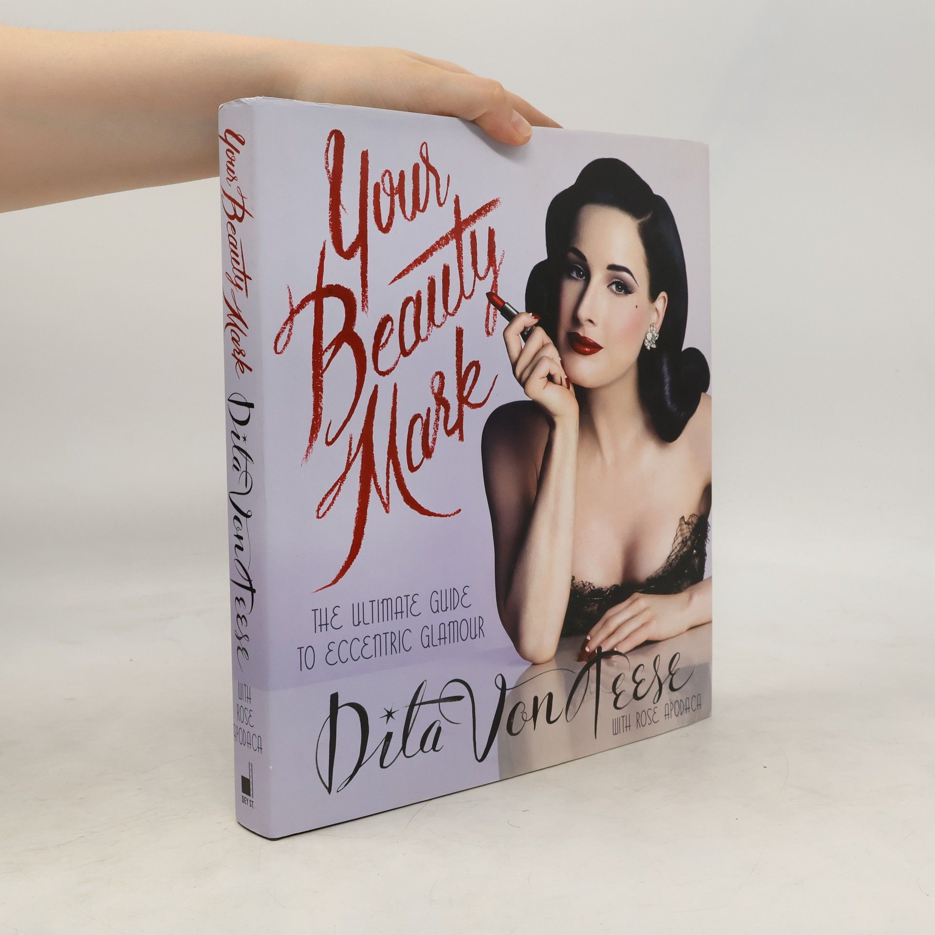 Dita Von Teese Your beauty mark