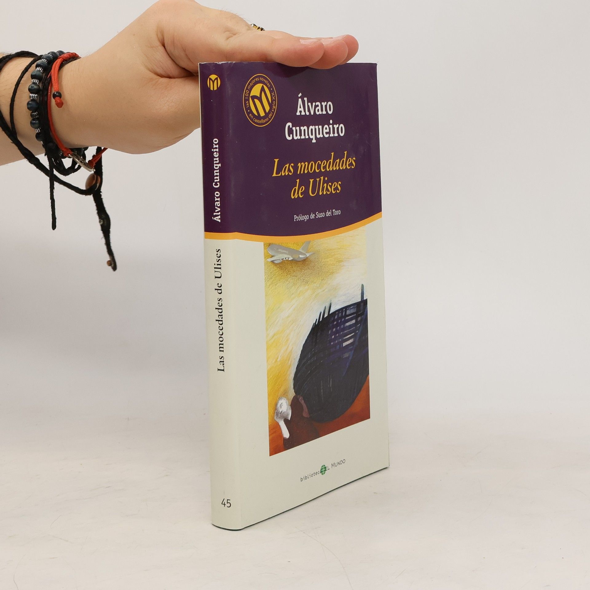 Cunqueiro Álvaro Las 100 mejores novelas del siglo XX en castellano - 45: Las mocedades de Ulises