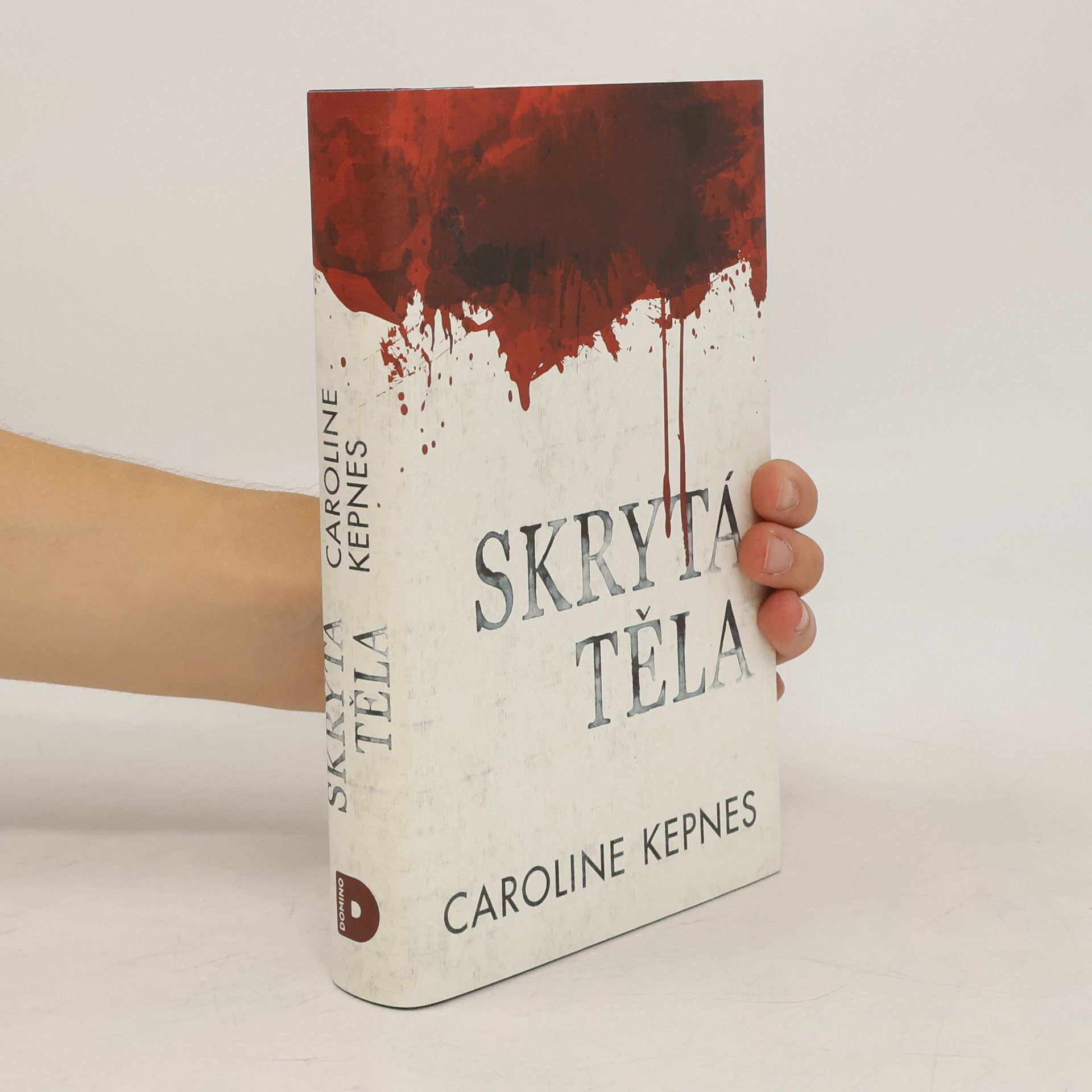 Caroline Kepnes Skrytá těla