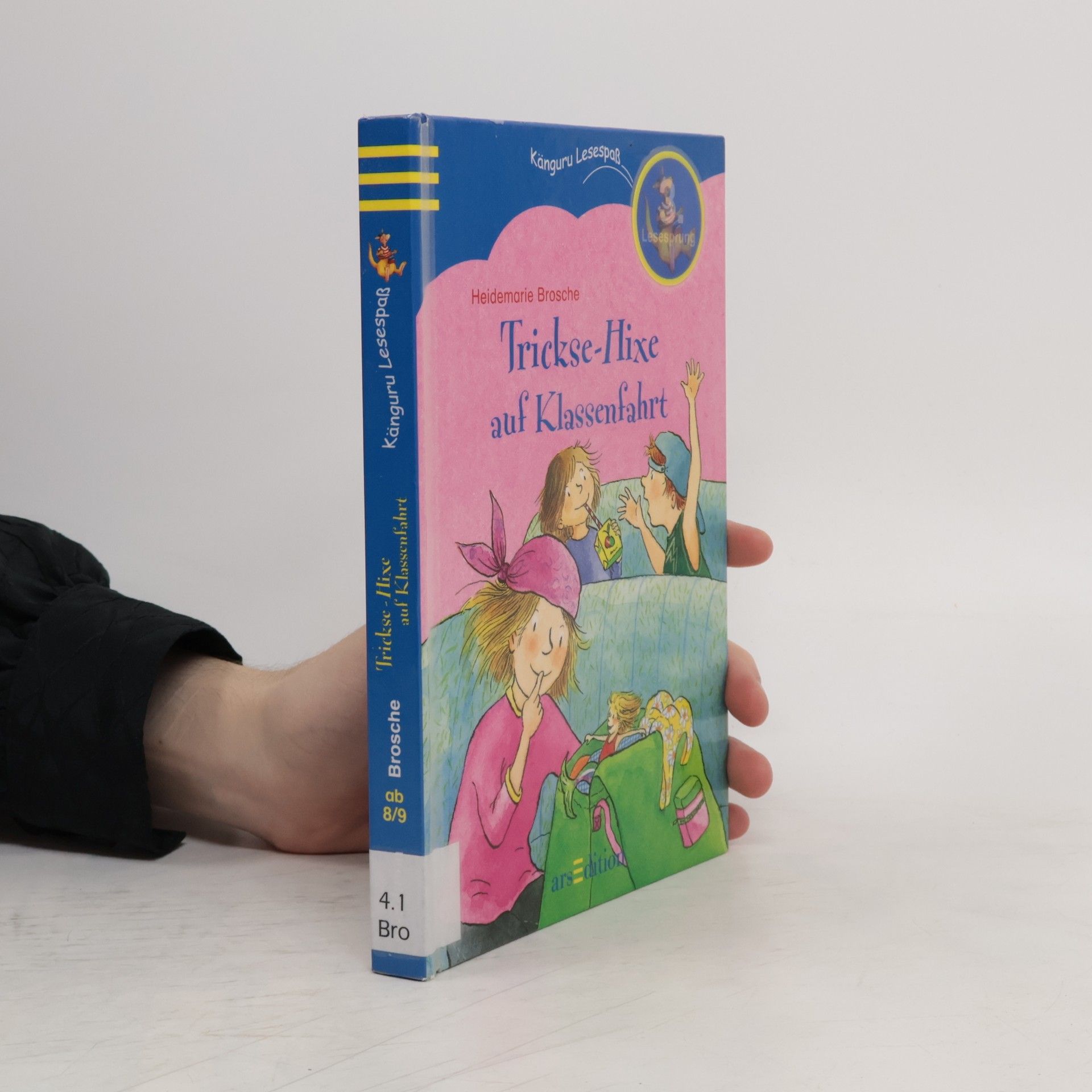 Heidemarie Brosche Trickse-Hixe auf Klassenfahrt