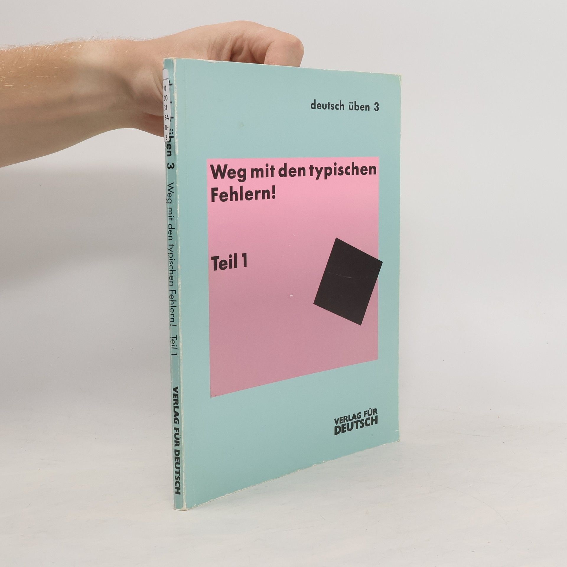 kolektiv Deutsch üben 3. Weg mit den typischen Fehlern! 1
