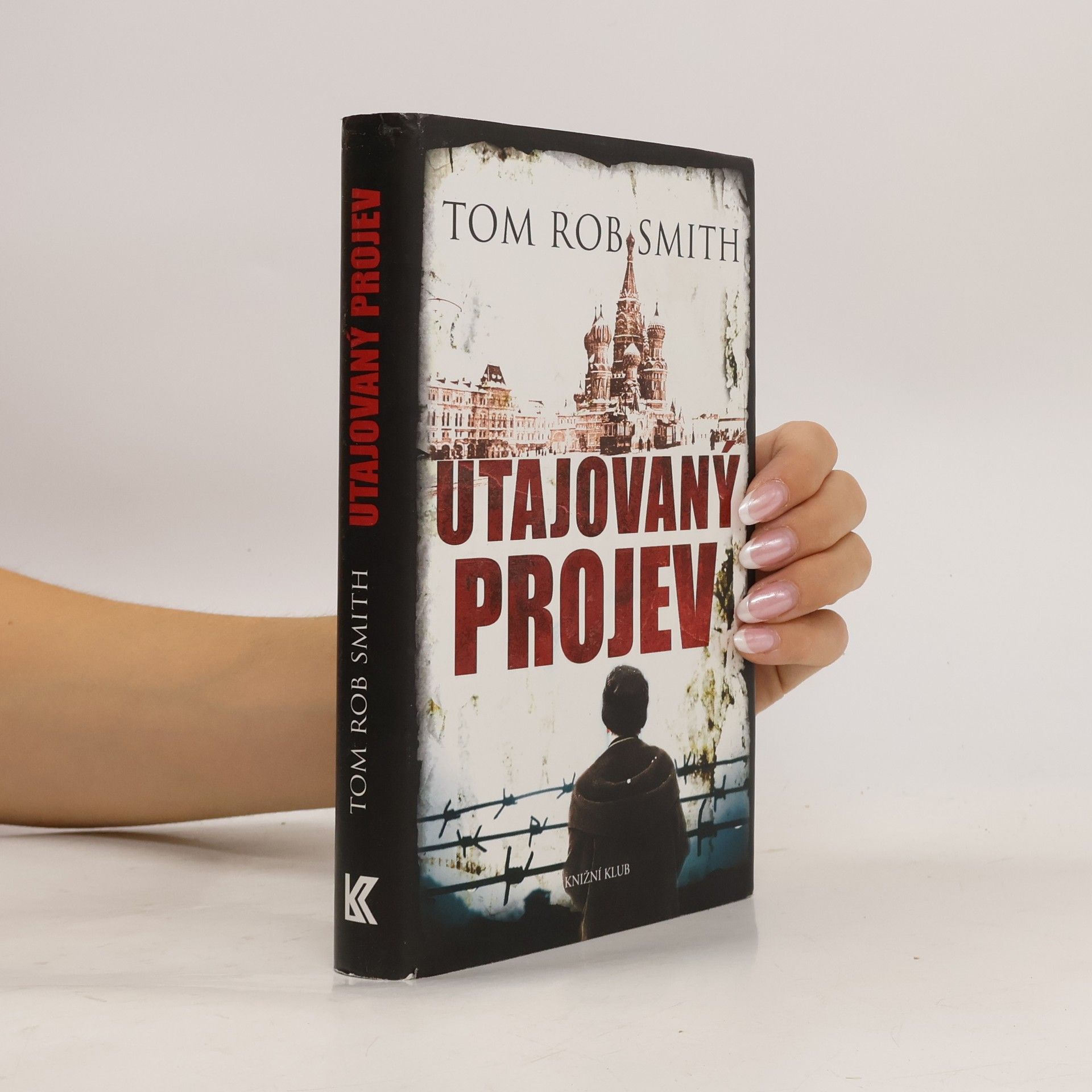 Tom Rob Smith Utajovaný projev