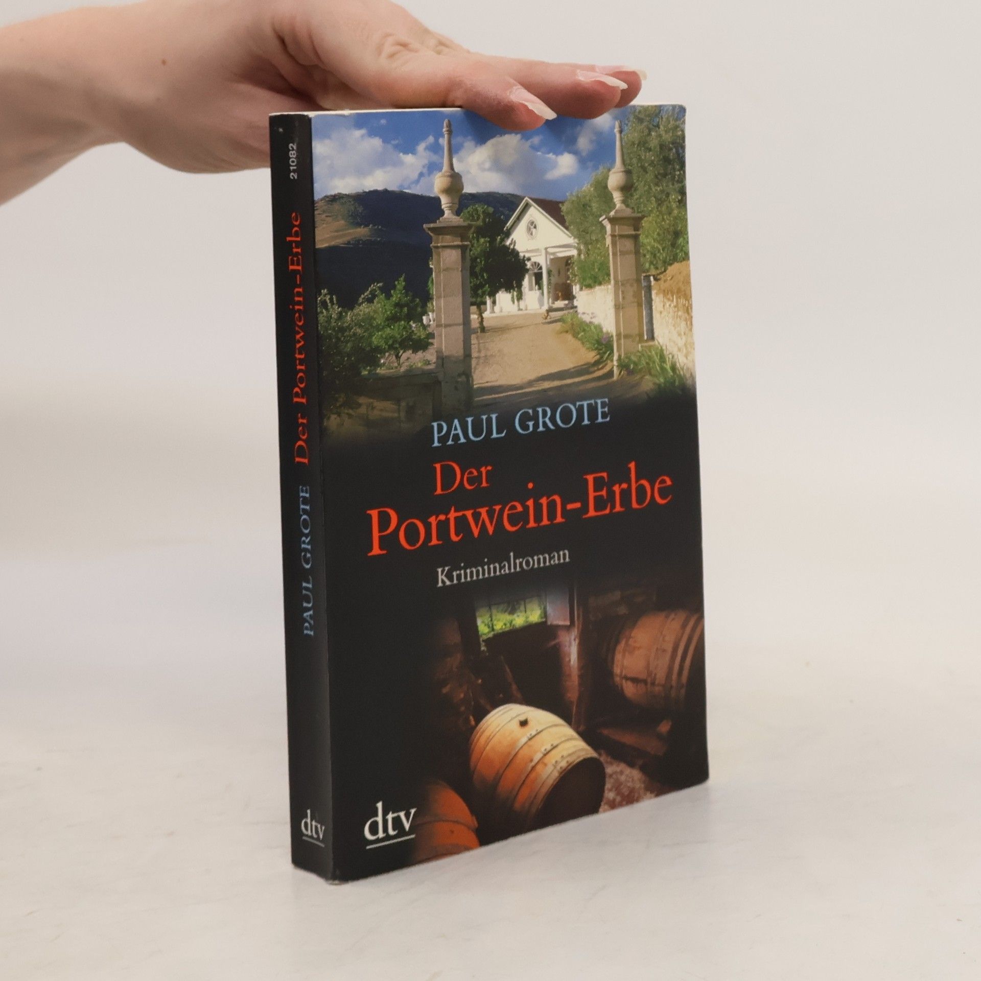 Paul Grote Der Portwein-Erbe
