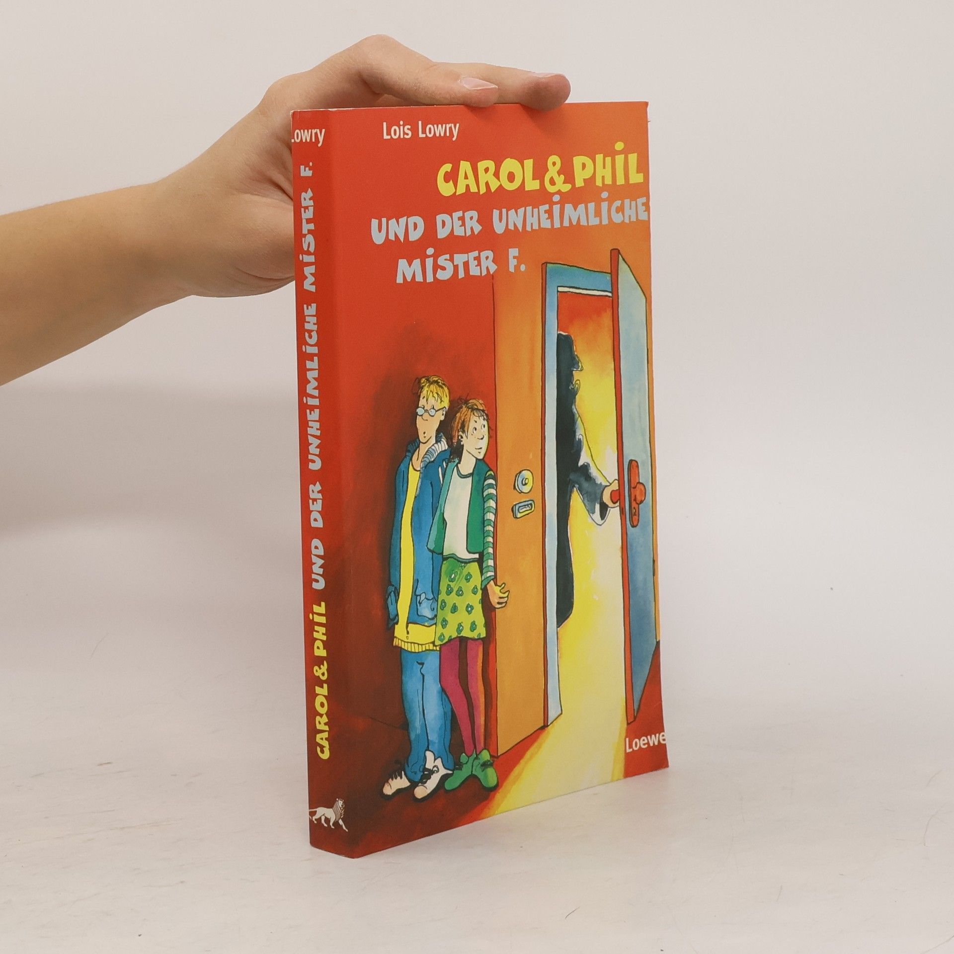 Lois Lowry Carol & Phil und der unheimliche Mister F.