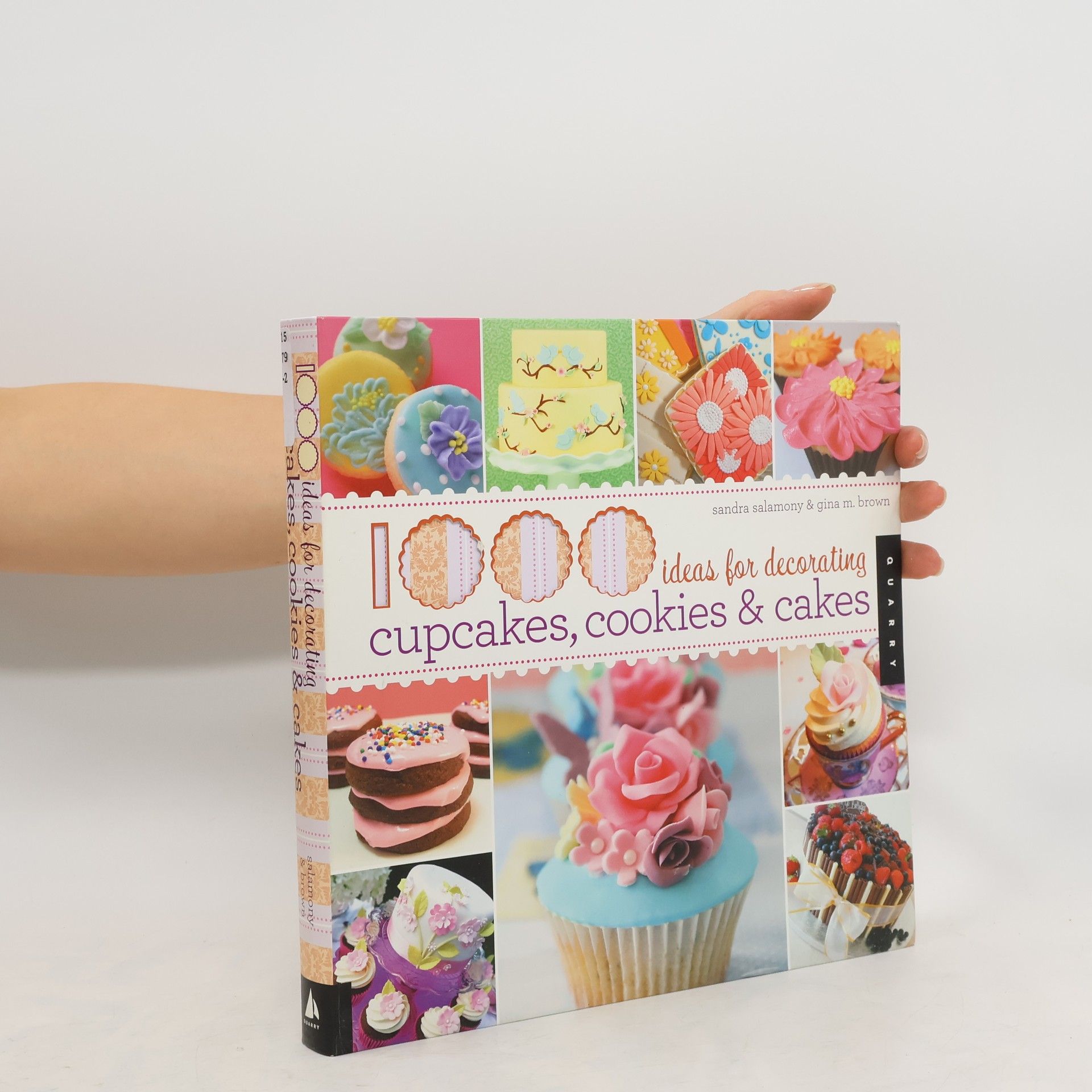 Sandra Salamony 1,000 Ideas for Decorating Cupcakes, Cookies & Cakes
