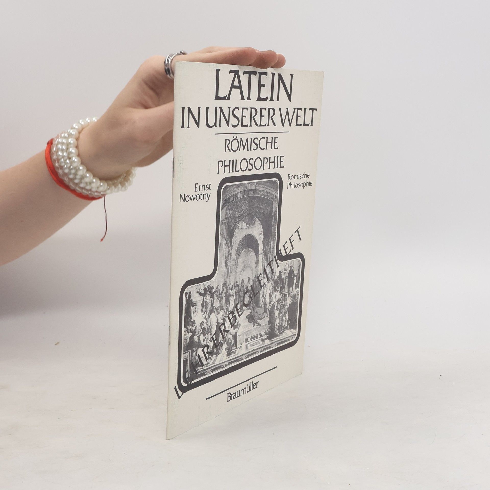 Ernst Nowotny Latein in unserer Welt
