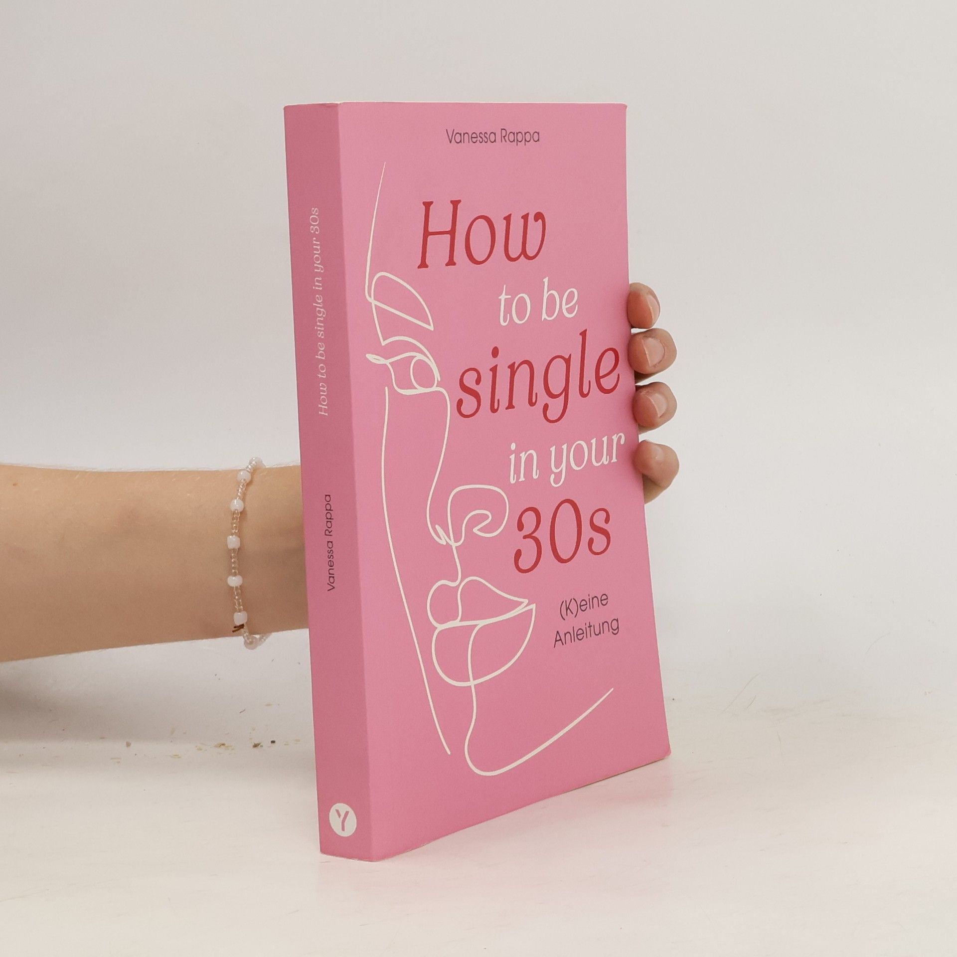 Vanessa Rappa How to Be Single in Your 30s