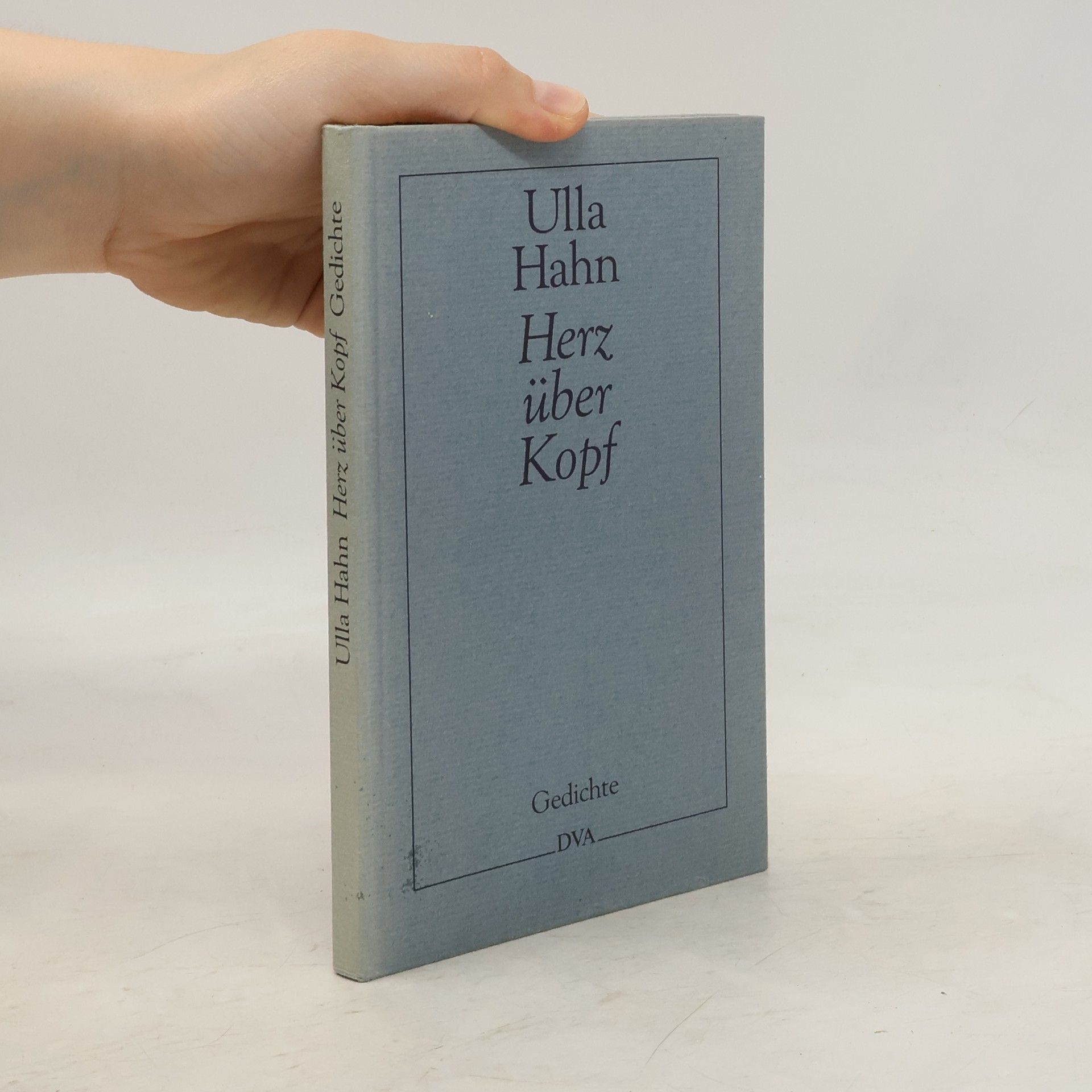 Ulla Hahn Herz über Kopf