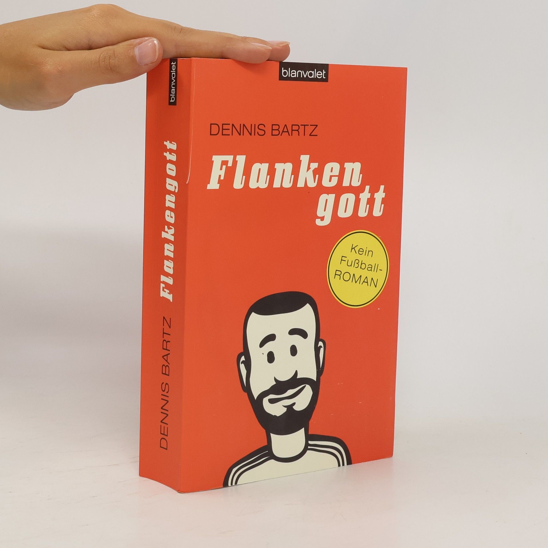 Dennis Bartz Flankengott