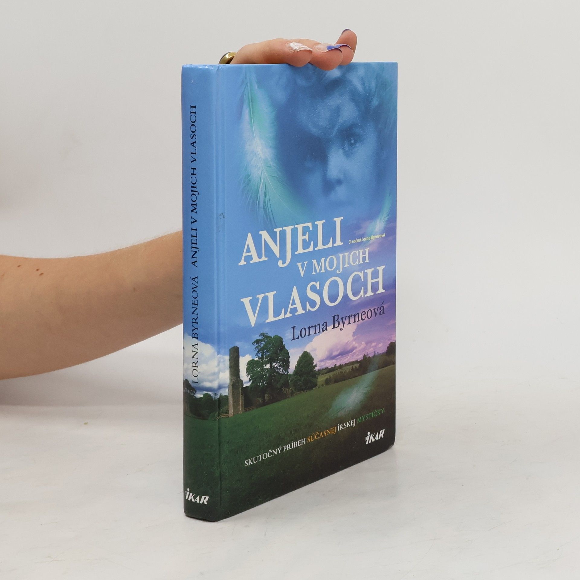 Lorna Byrne Anjeli v mojich vlasoch